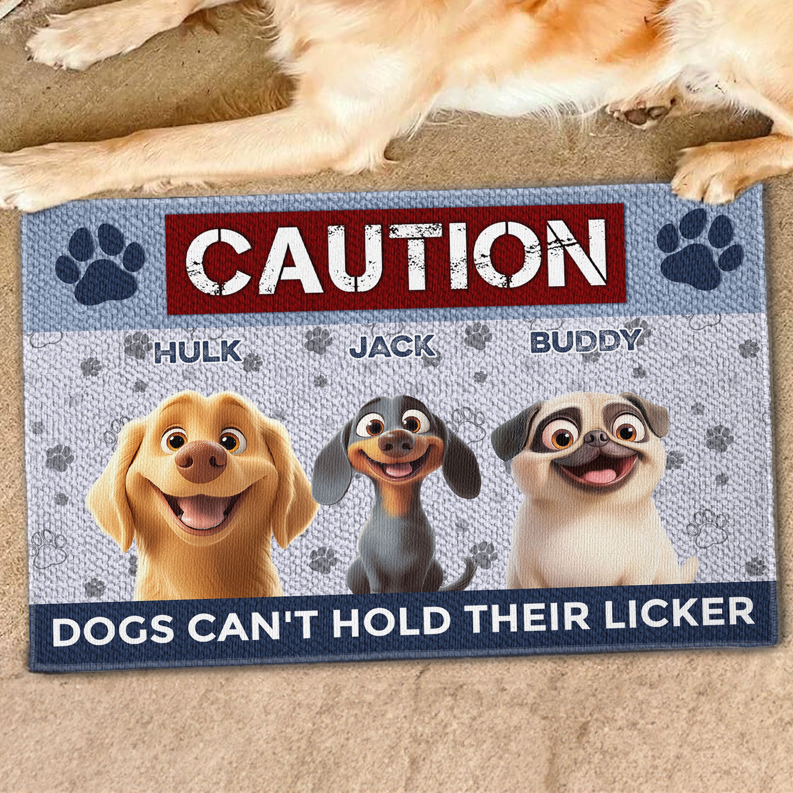 Dogs Can't Hold Their Licker - Personalized Doormat