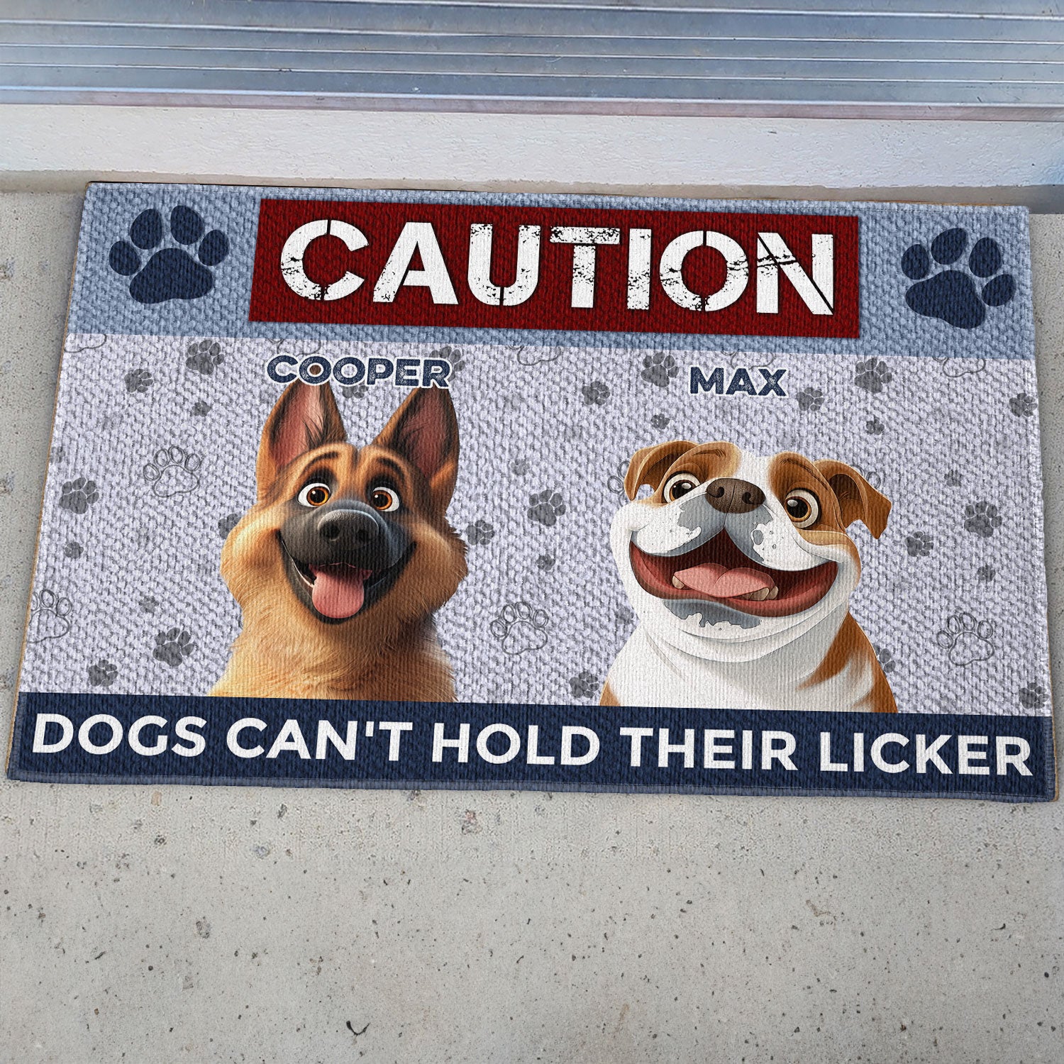 Dogs Can't Hold Their Licker - Personalized Doormat