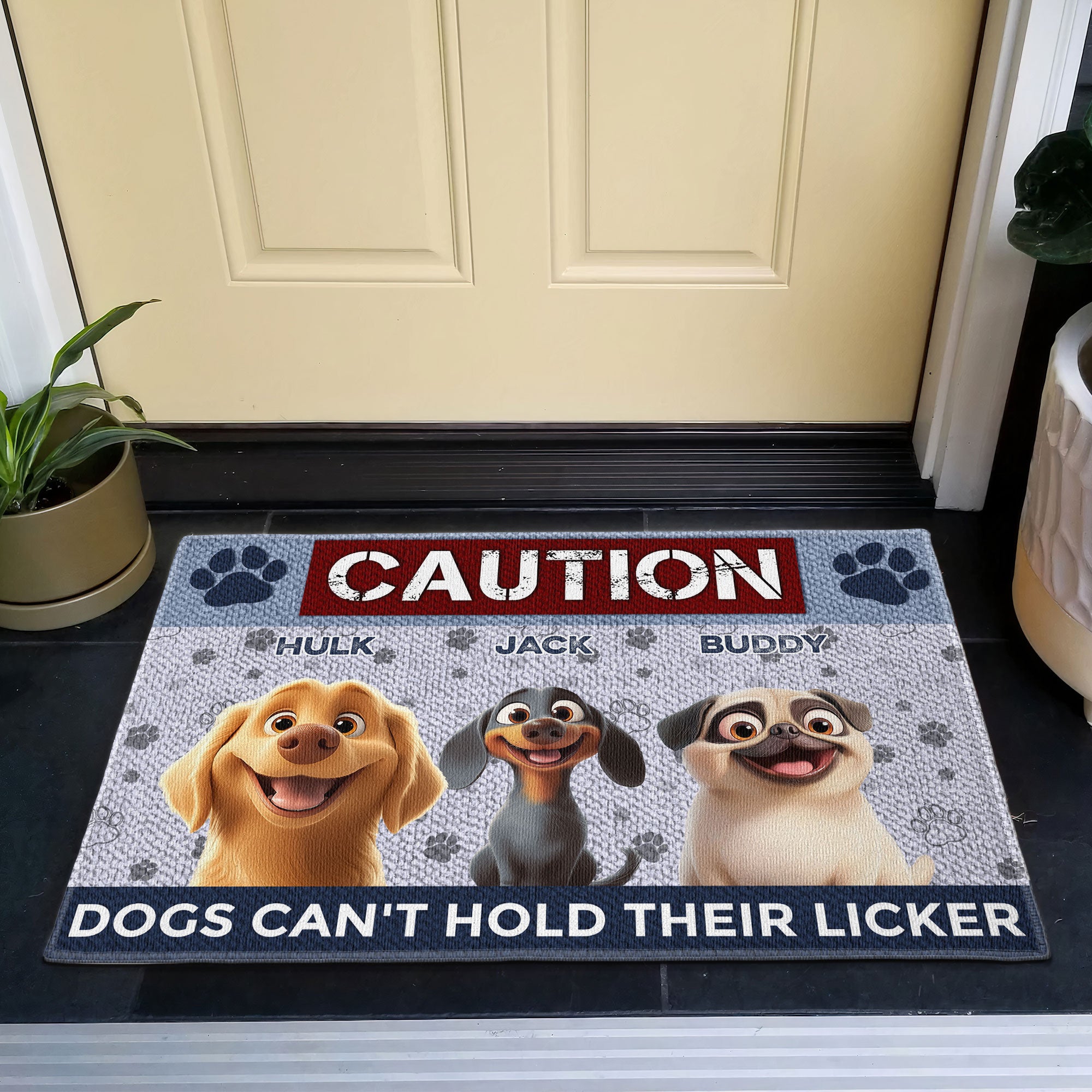 Dogs Can't Hold Their Licker - Personalized Doormat