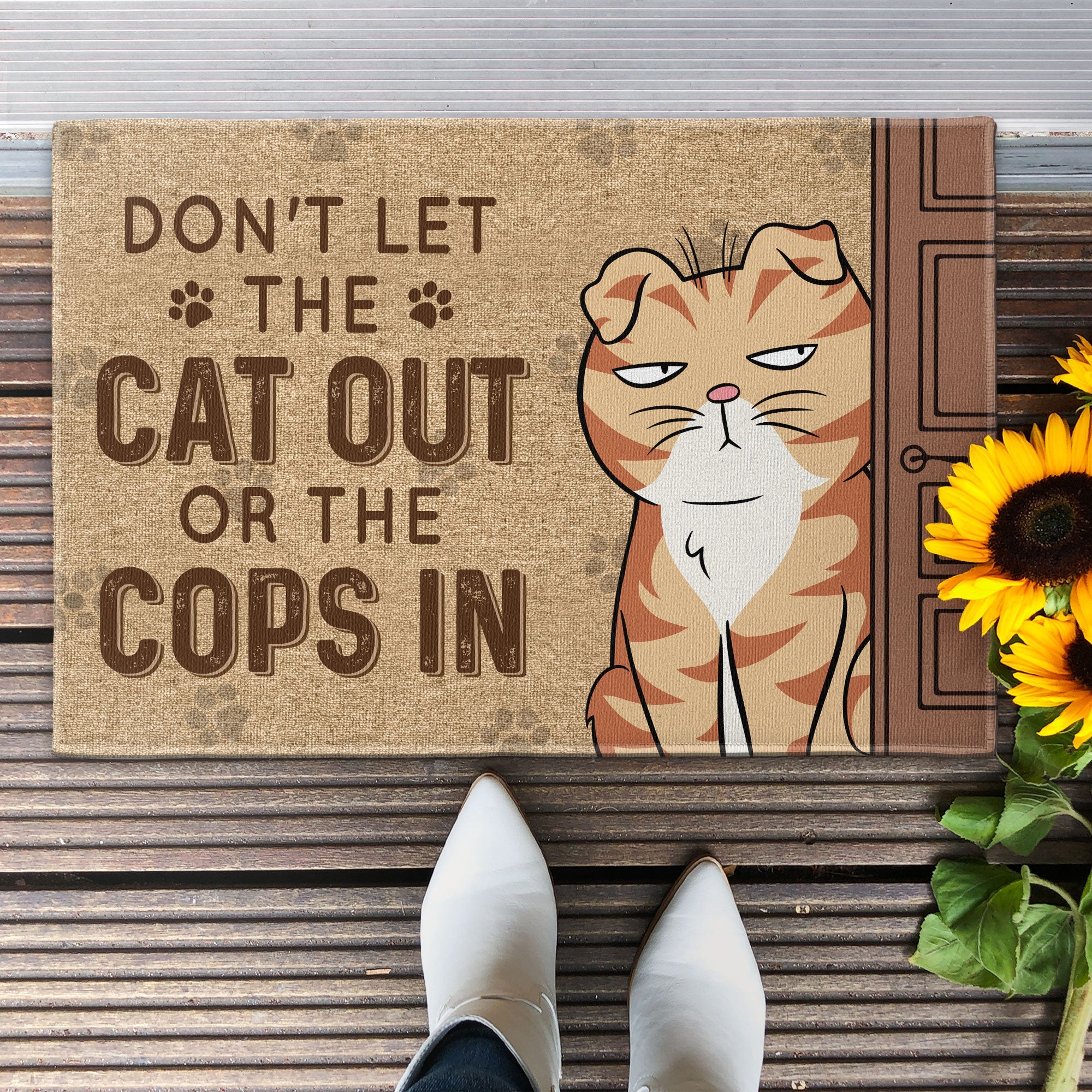 Don't Let The Cats Out Or The Cops In - Personalized Doormat