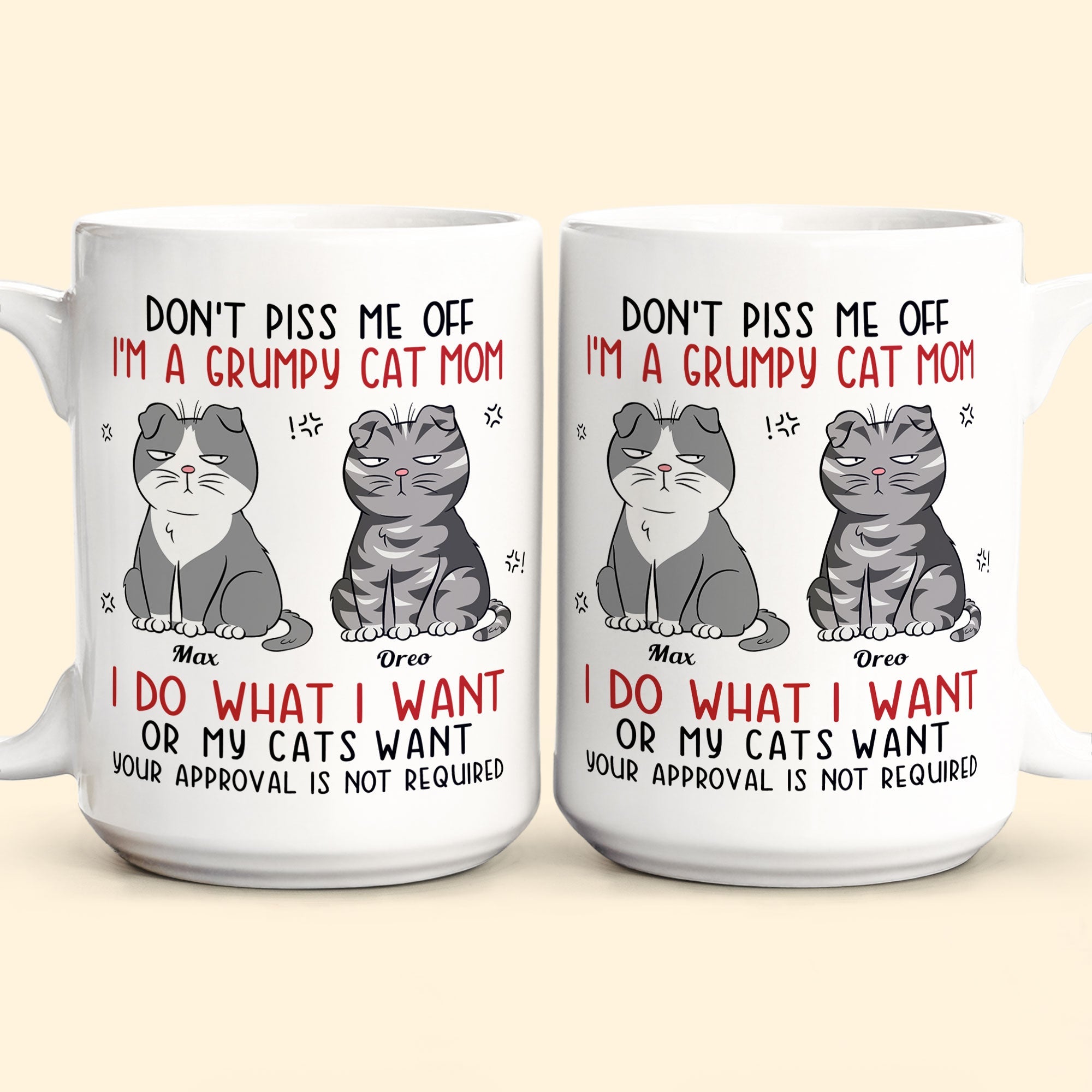 Don't Piss Me Off I'm A Grumpy Cat Mom/ Cat Dad - Personalized Mug