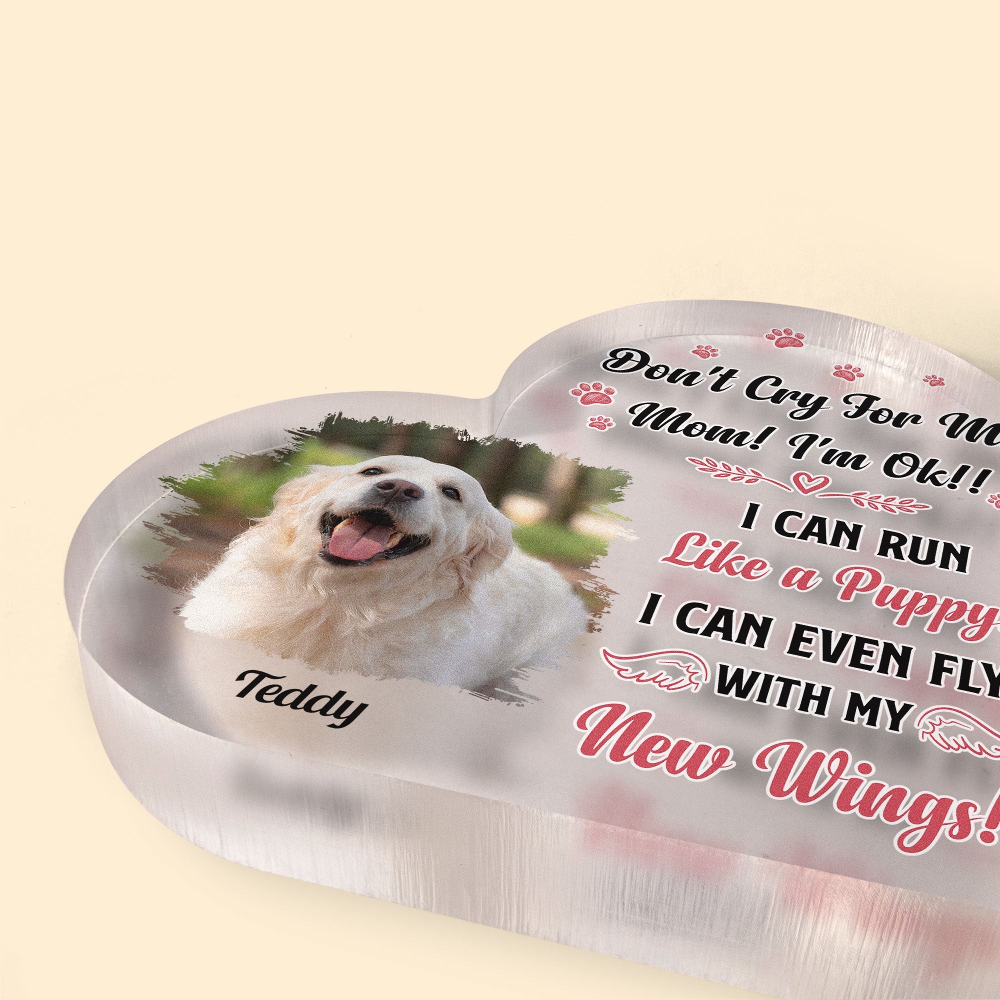 Don't Cry For Me I'm Ok - Personalized Heart Shaped Acrylic Plaque