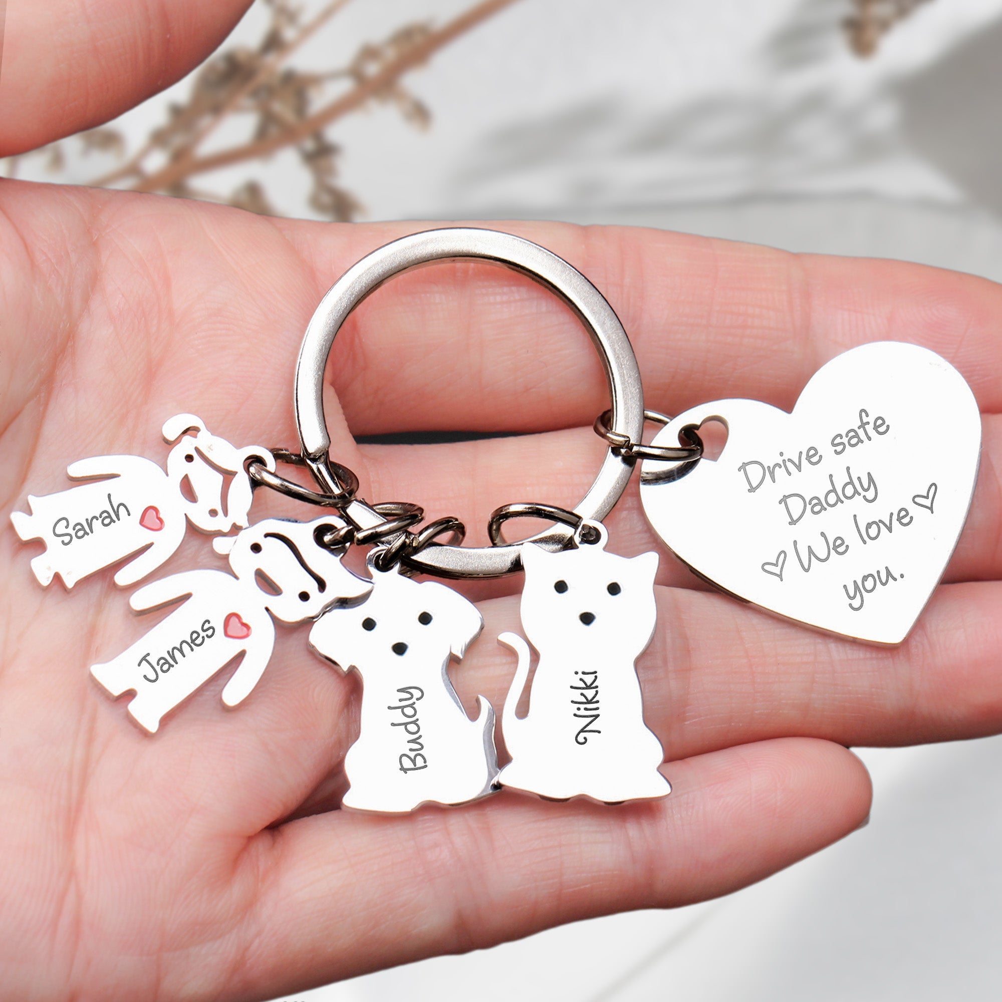 Drive Safe Daddy We Love You - Personalized Keychain