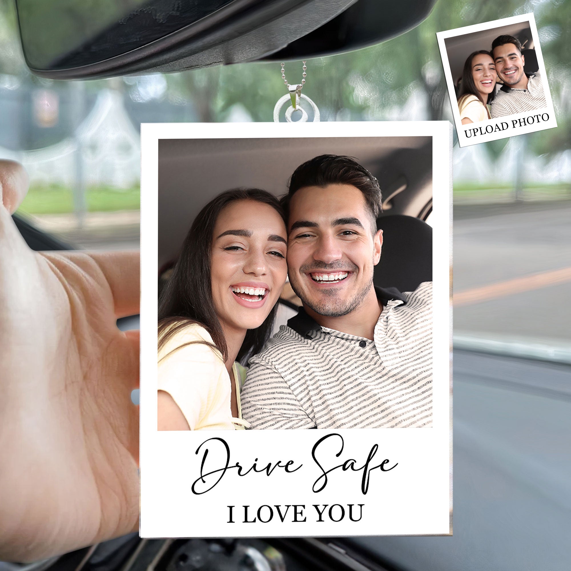 Drive Safe I Love You - Personalized Photo Rear View Mirror Accessory