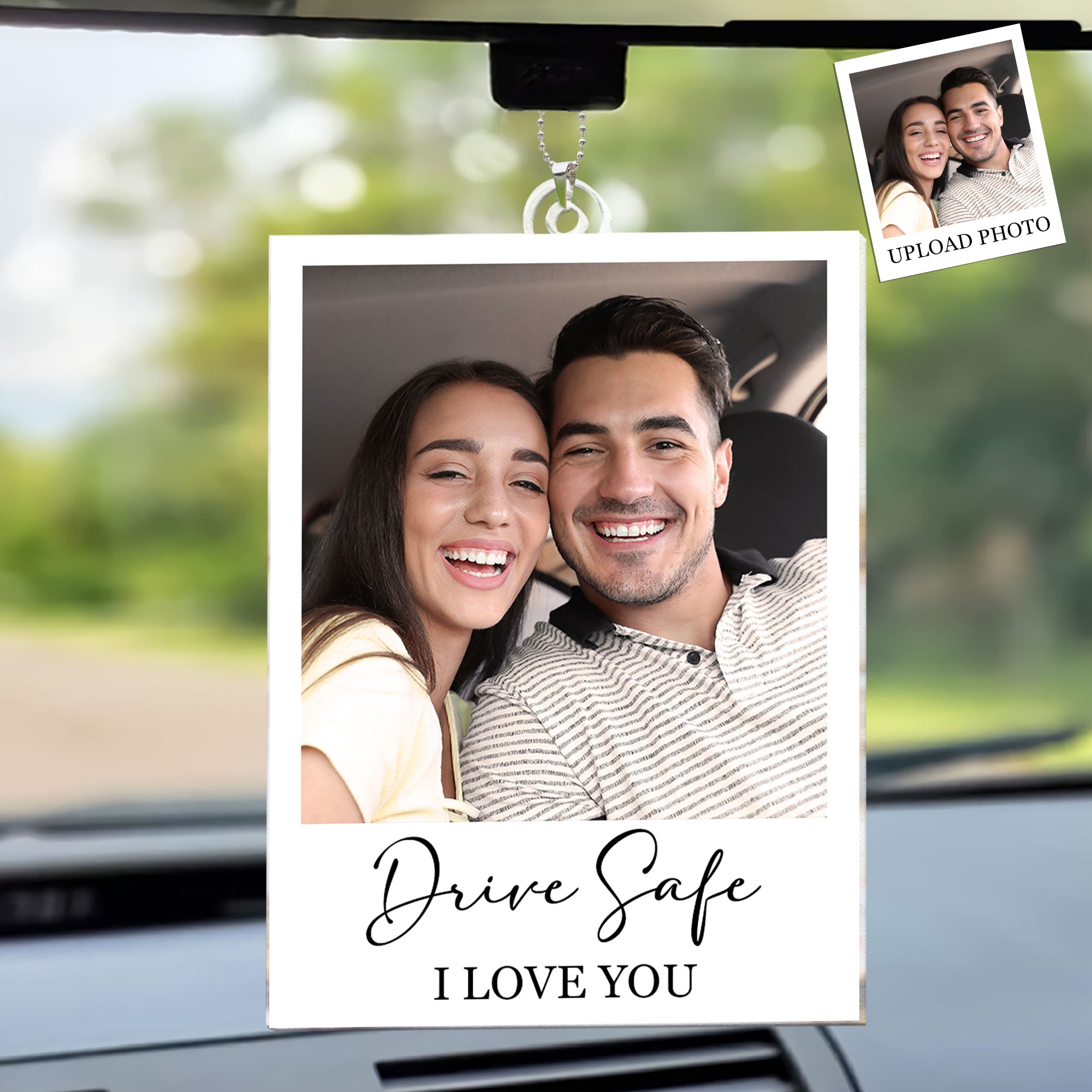 Drive Safe I Love You - Personalized Photo Rear View Mirror Accessory