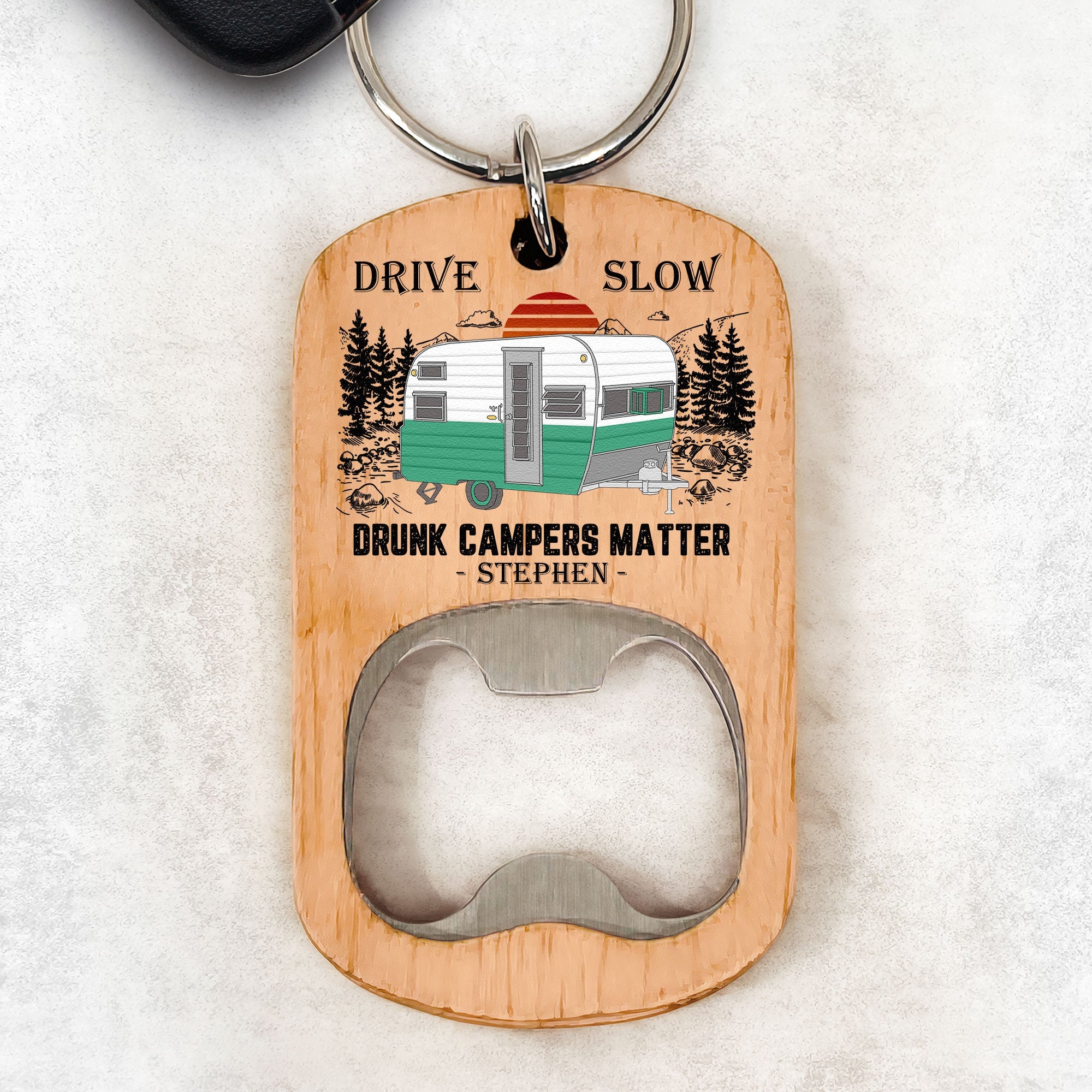 Drive Slow - Personalized Bottle Opener Keychain