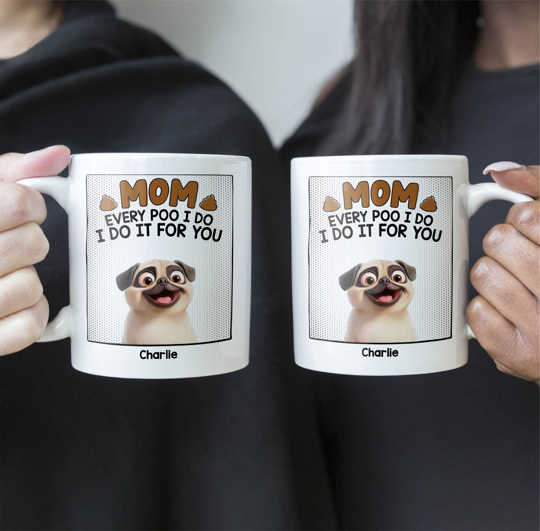 Every Poo I Do - Personalized Mug