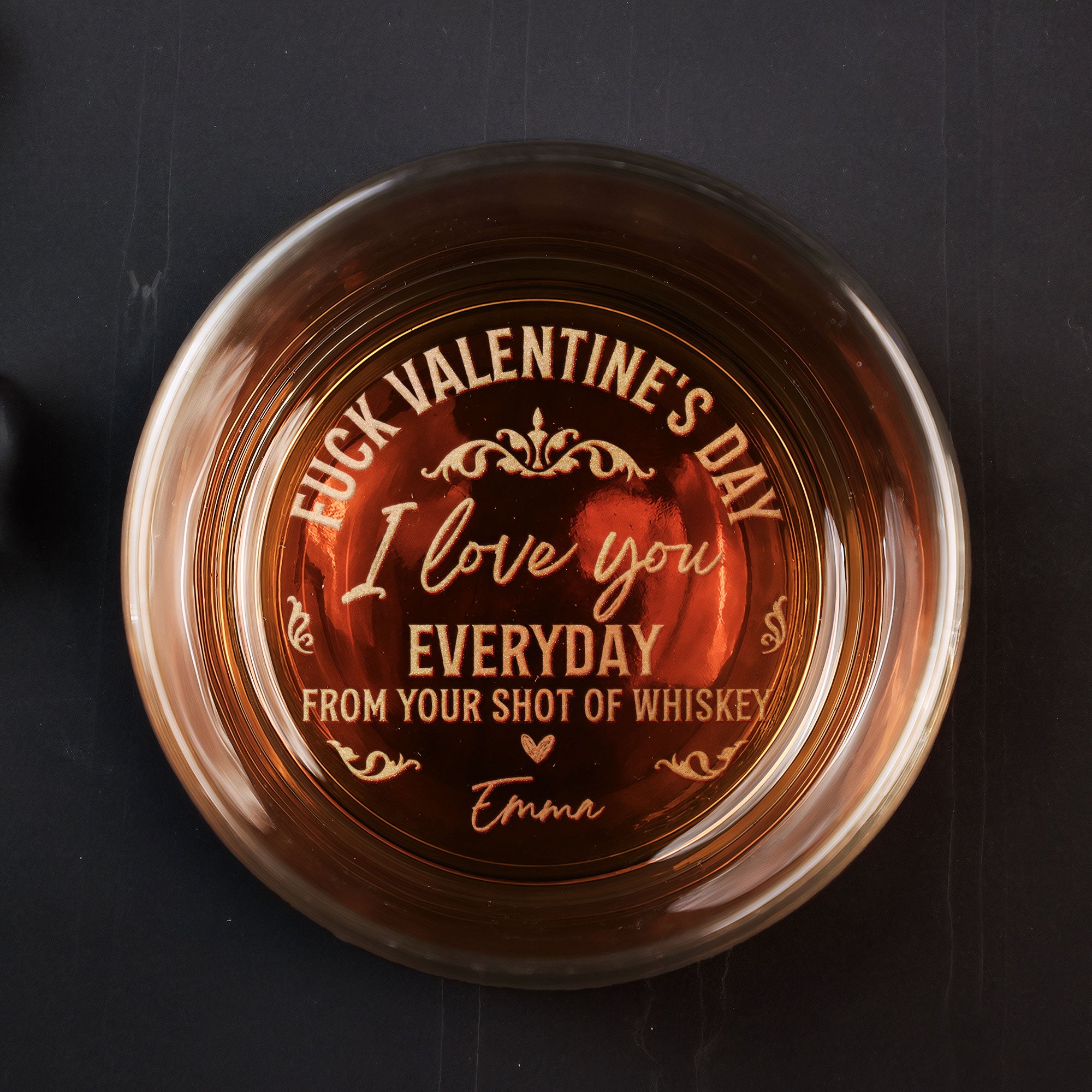 F#ck Valentine's Day I Love You Every Day - Personalized Engraved Whiskey Glass