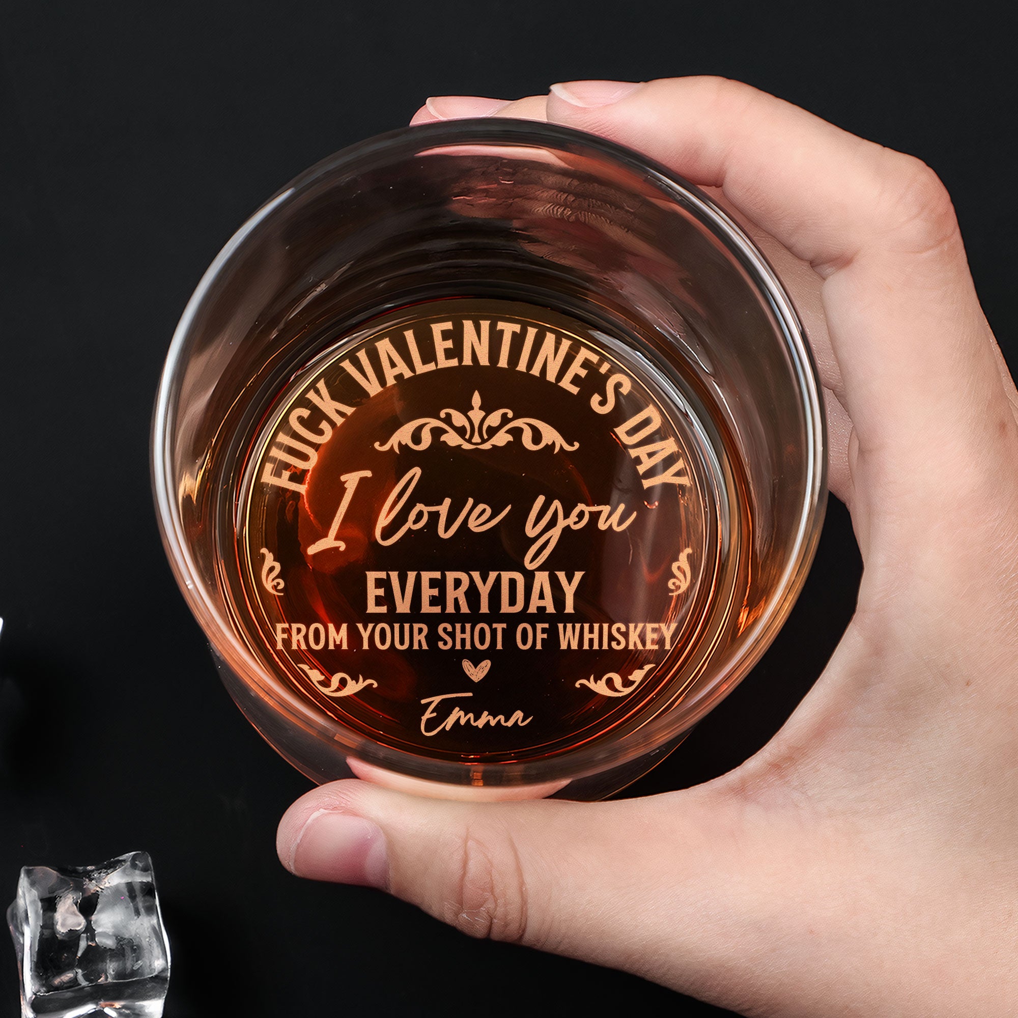 F#ck Valentine's Day I Love You Every Day - Personalized Engraved Whiskey Glass