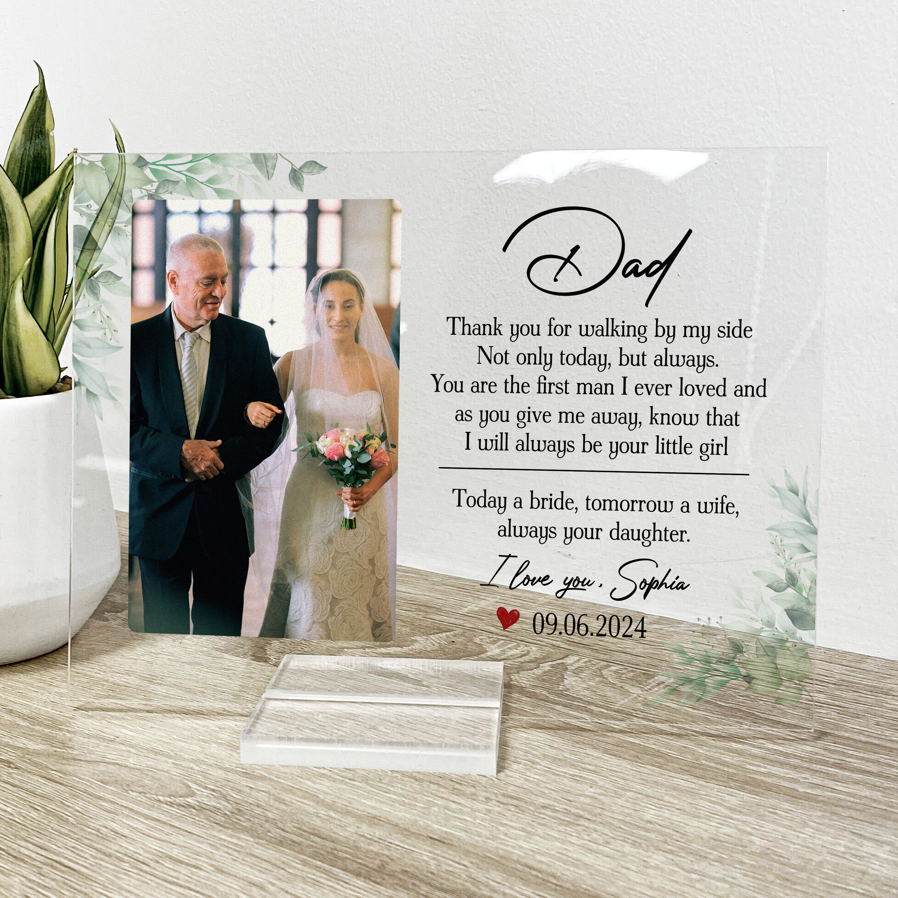 Father Of The Bride Always Your Daughter - Personalized Acrylic Photo Plaque