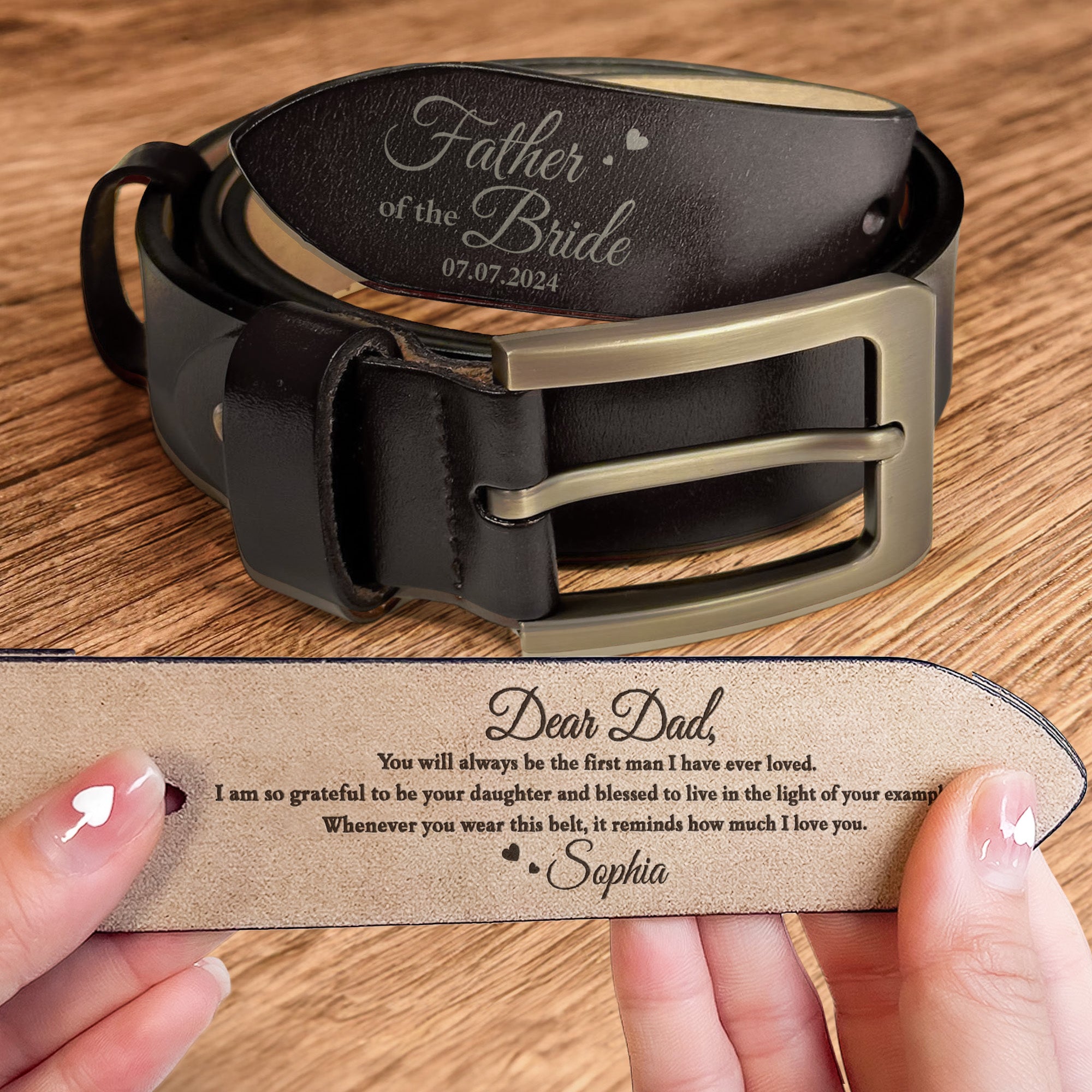 Father Of The Bride The First Man I Have Loved - Personalized Engraved Leather Belt