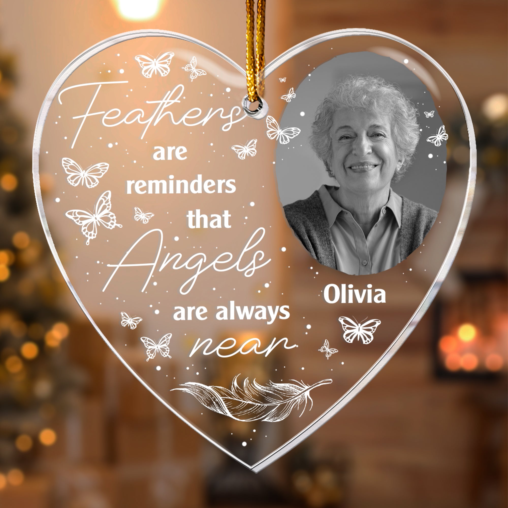 Feathers Are Reminders Angels Are Always Near - Personalized Acrylic Photo Ornament