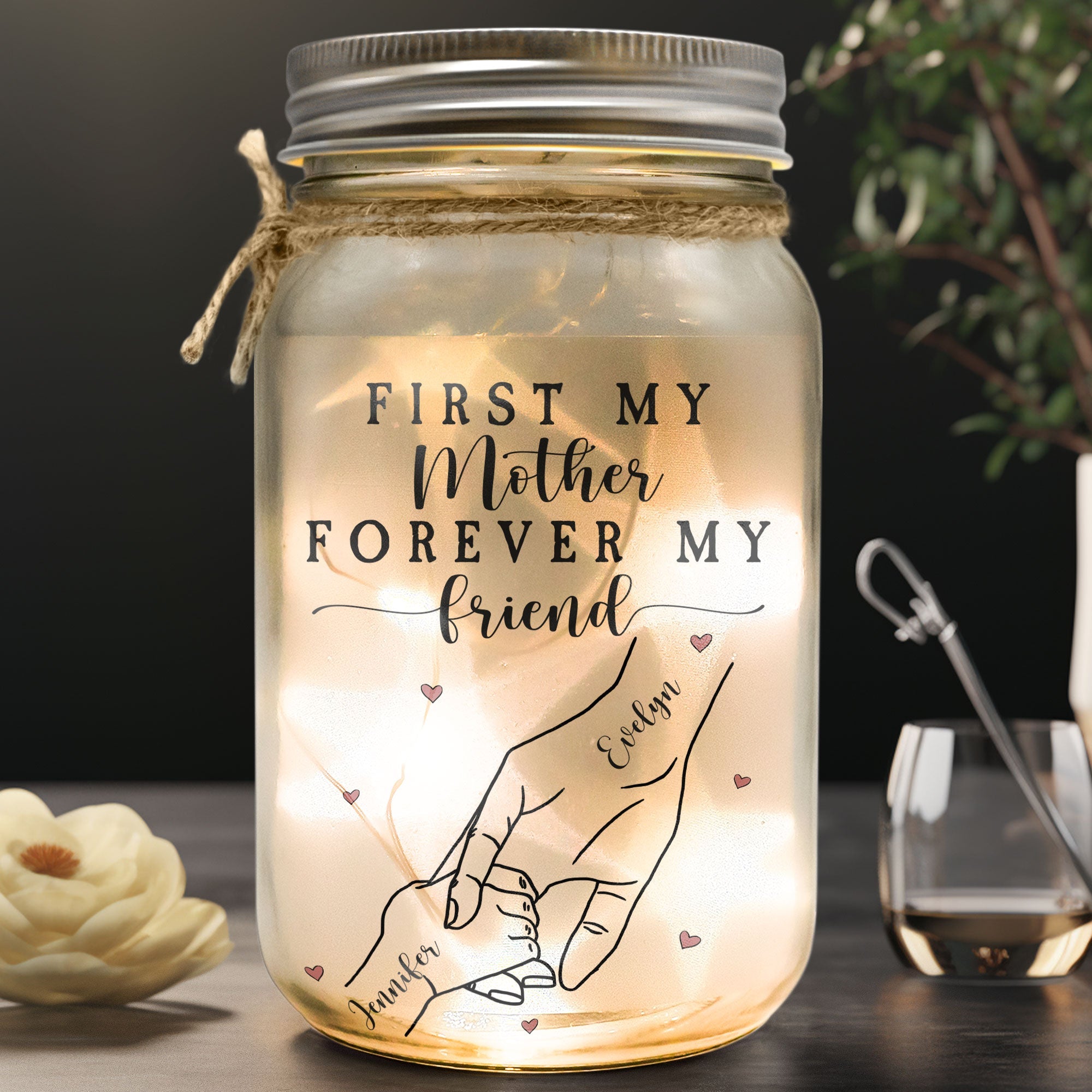 First My Mother Forever My Friend - Personalized Mason Jar Light