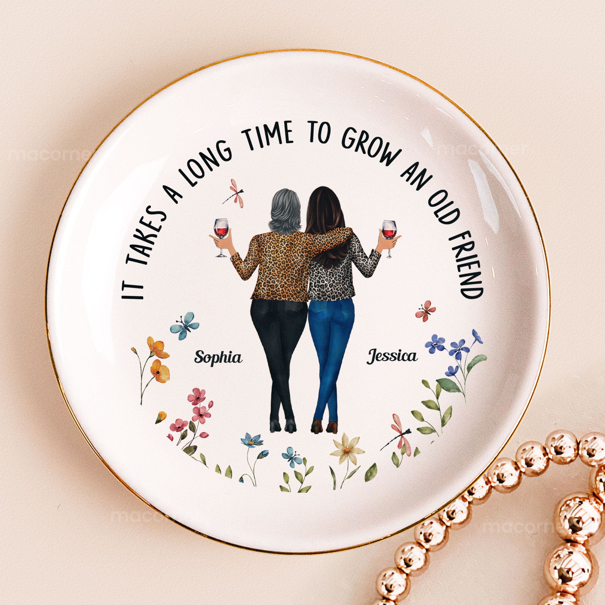 Floral Style It Takes A Long Time To Grow An Old Friend - Personalized Jewelry Dish