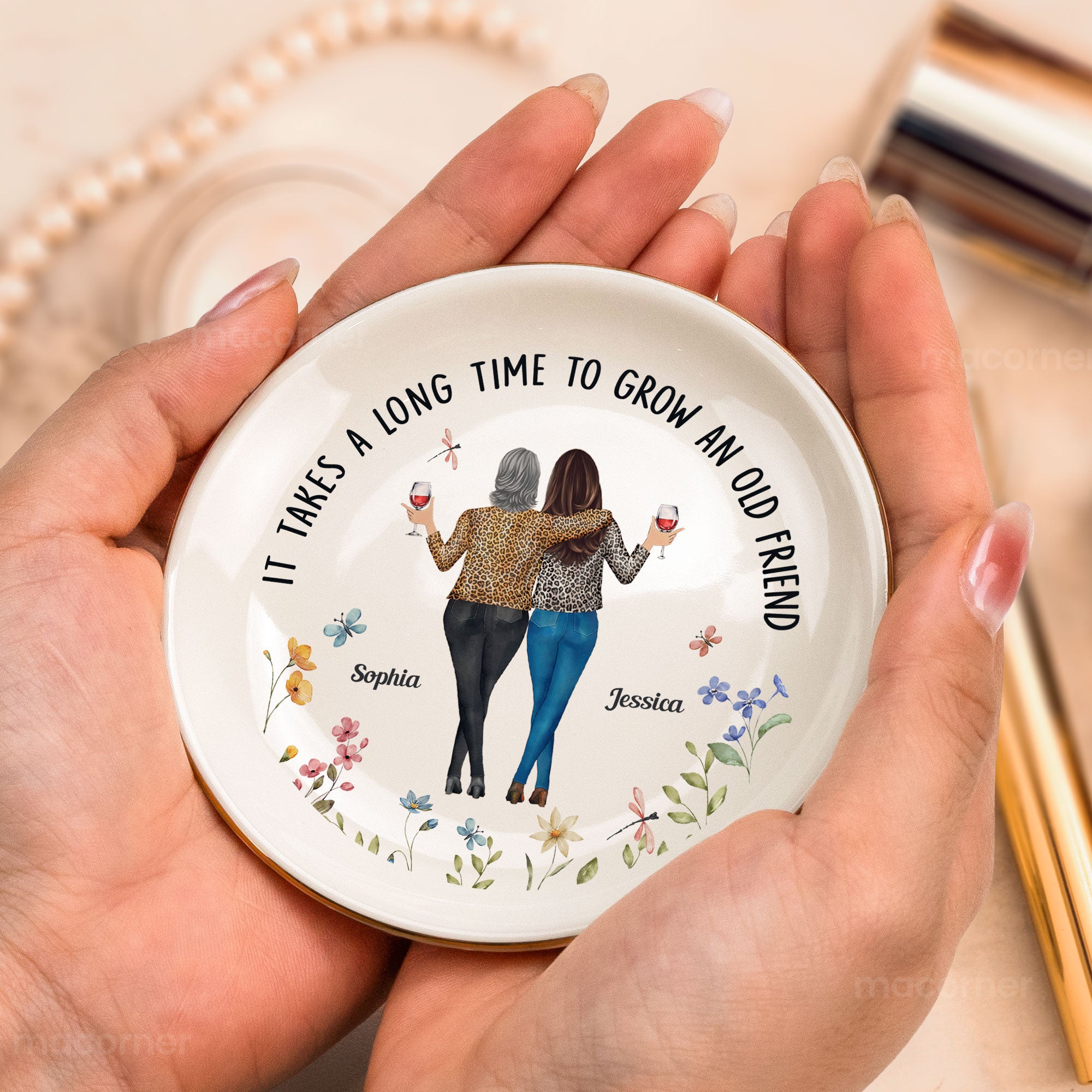 Floral Style It Takes A Long Time To Grow An Old Friend - Personalized Jewelry Dish