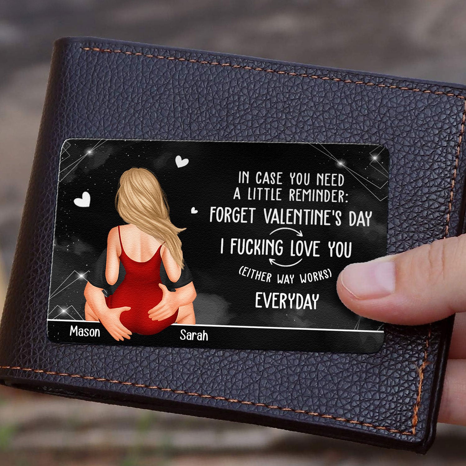 Forget Valentine's Day - Personalized Aluminum Wallet Card