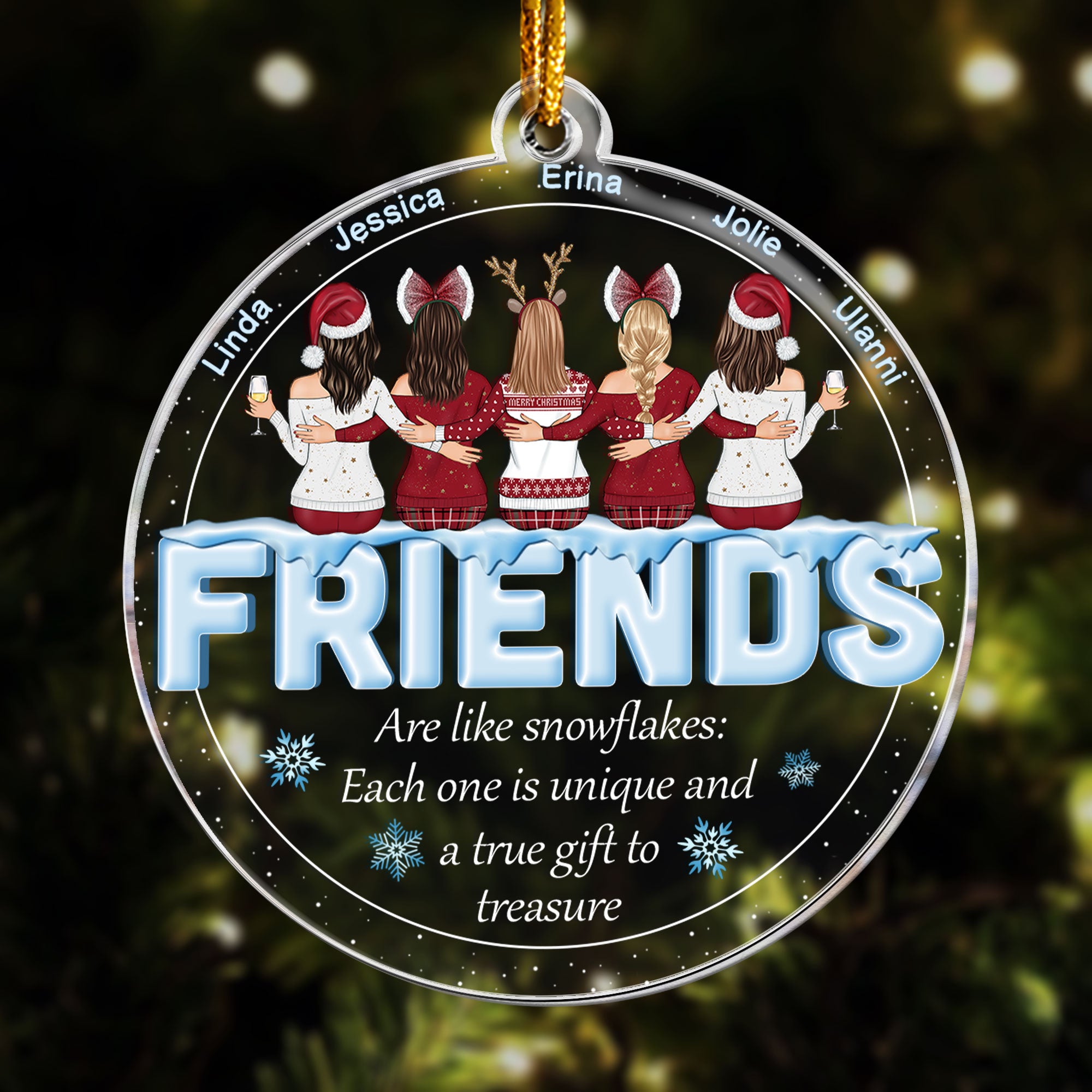 Friends Are Like Snowflakes - Personalized Acrylic Ornament