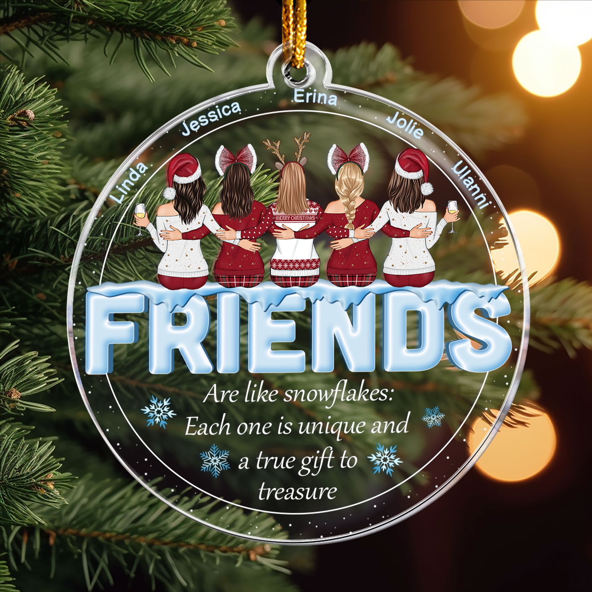 Friends Are Like Snowflakes - Personalized Acrylic Ornament