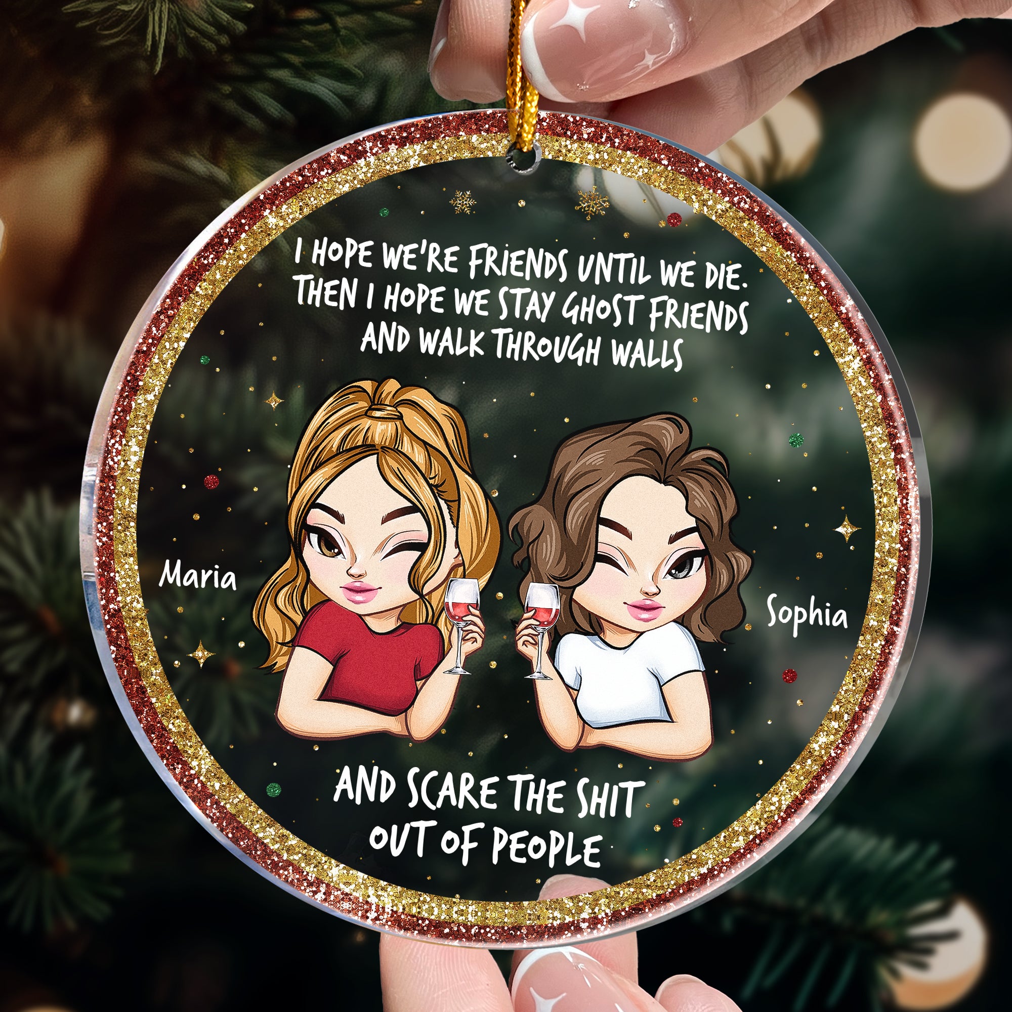 Friends Scare The Shit Out Of People - Personalized Acrylic Ornament