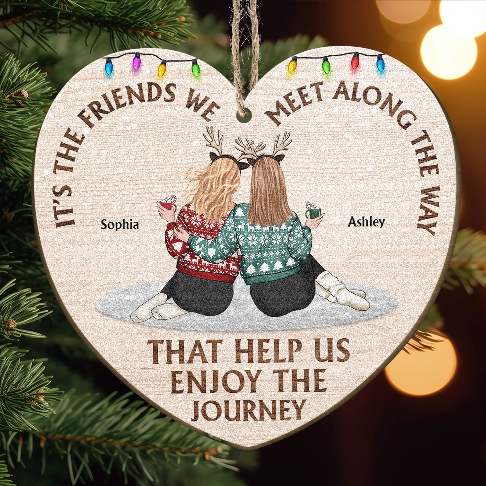 Friends We Meet Along The Way - Personalized Wooden Ornament