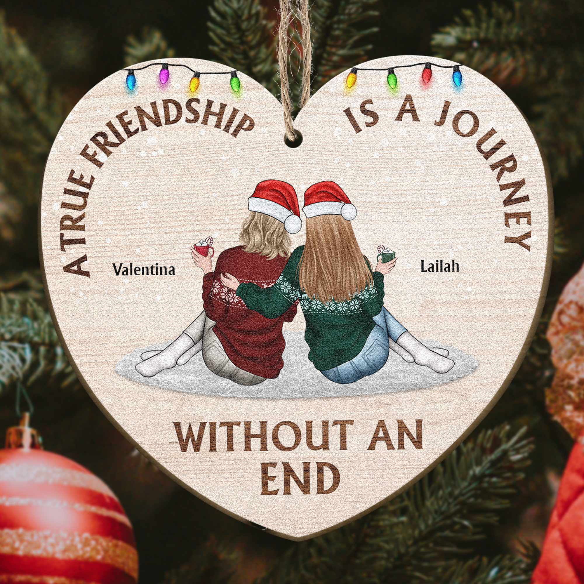 Friends We Meet Along The Way - Personalized Wooden Ornament