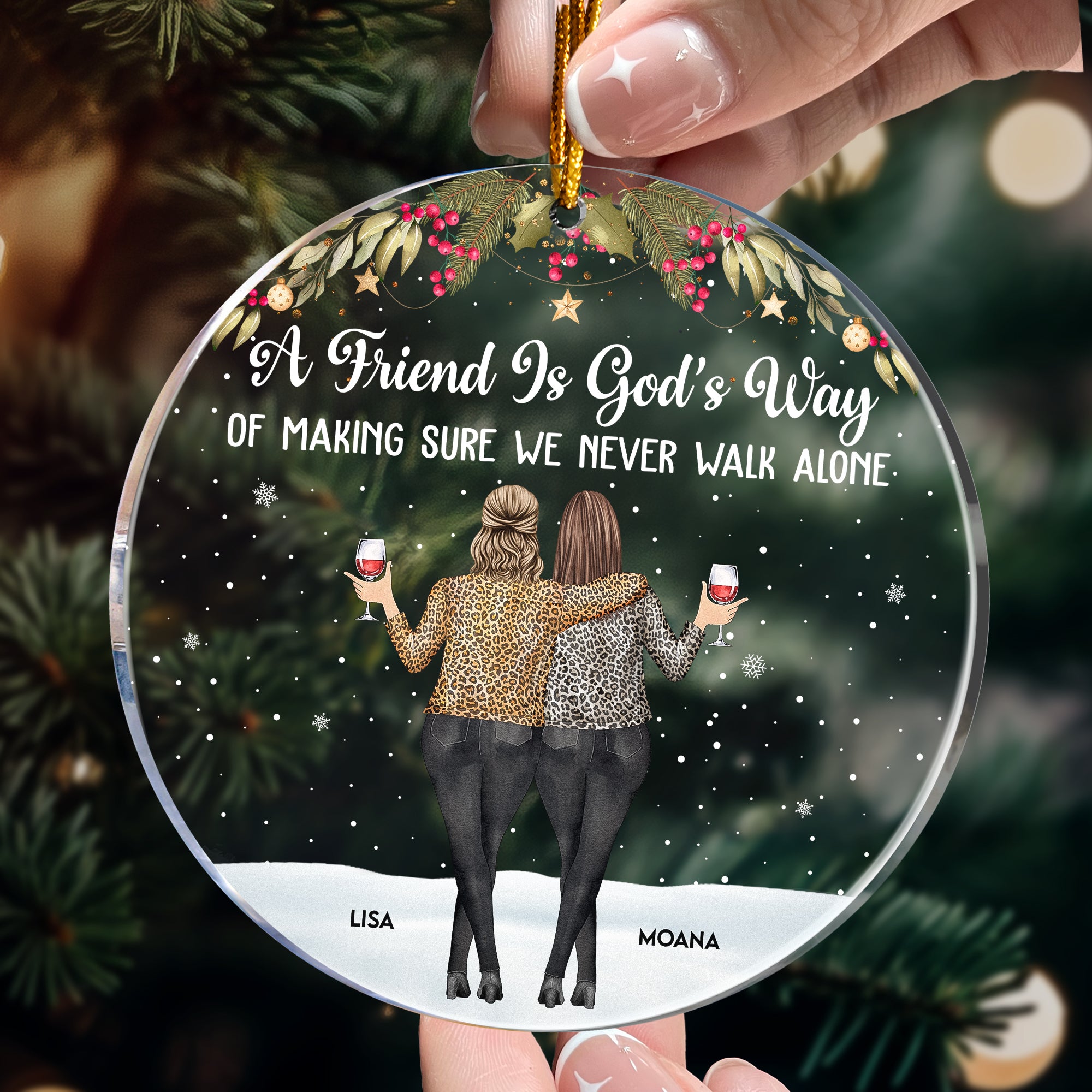 Friends We Never Walk Alone - Personalized Acrylic Ornament