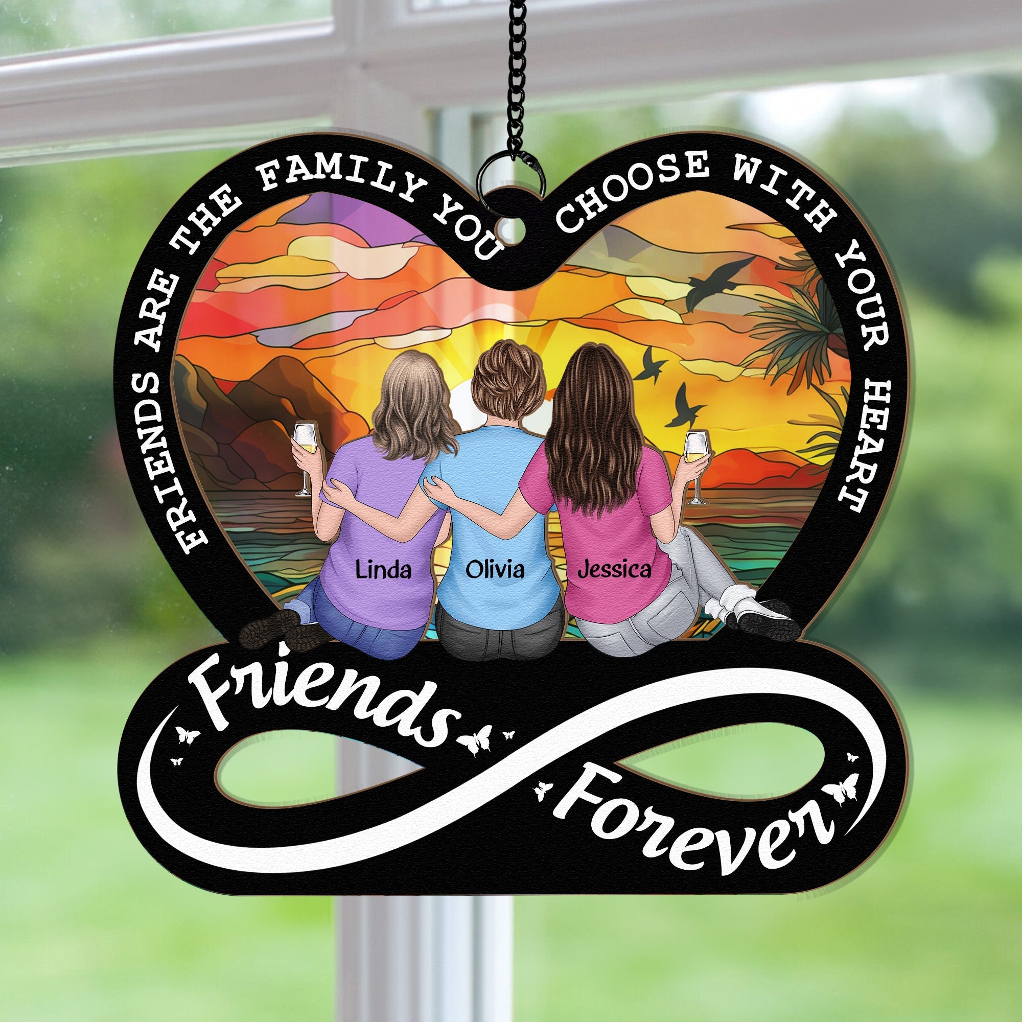 Friendship Forever Family Choose With Heart - Personalized Window Hanging Suncatcher Ornament