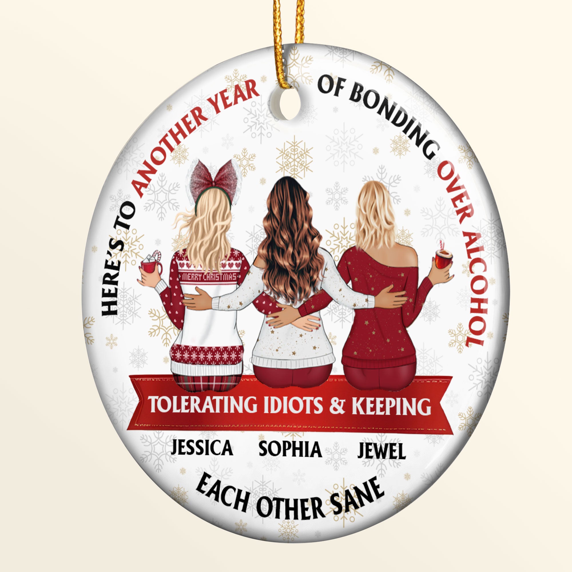 Friendship Here's To Another Year Of Bonding Over Alcohol - Personalized Ceramic Ornament