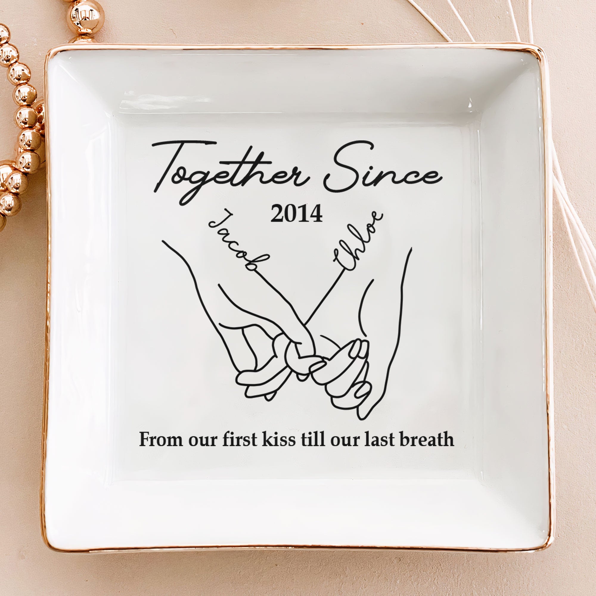 From Our First Kiss Till Our Last Breath - Personalized Jewelry Dish