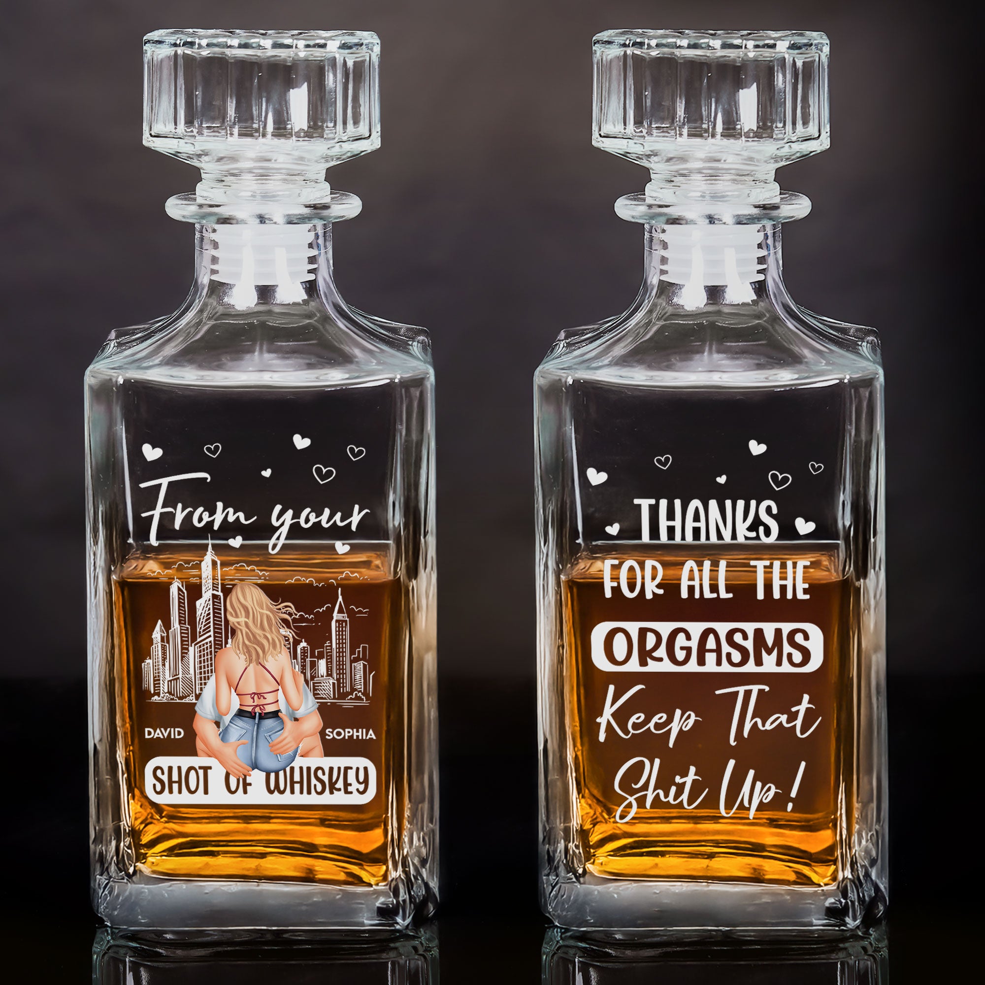 From Your Shot Of Whiskey Thanks For All The Orgasms - Custom Whiskey Bottle