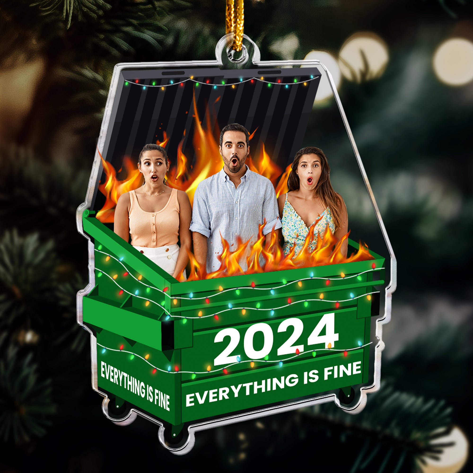 Fun Ornament Upload Photo - 2024 Dumpster On Fire - Everything Is Fine - Personalized Acrylic Photo Ornament