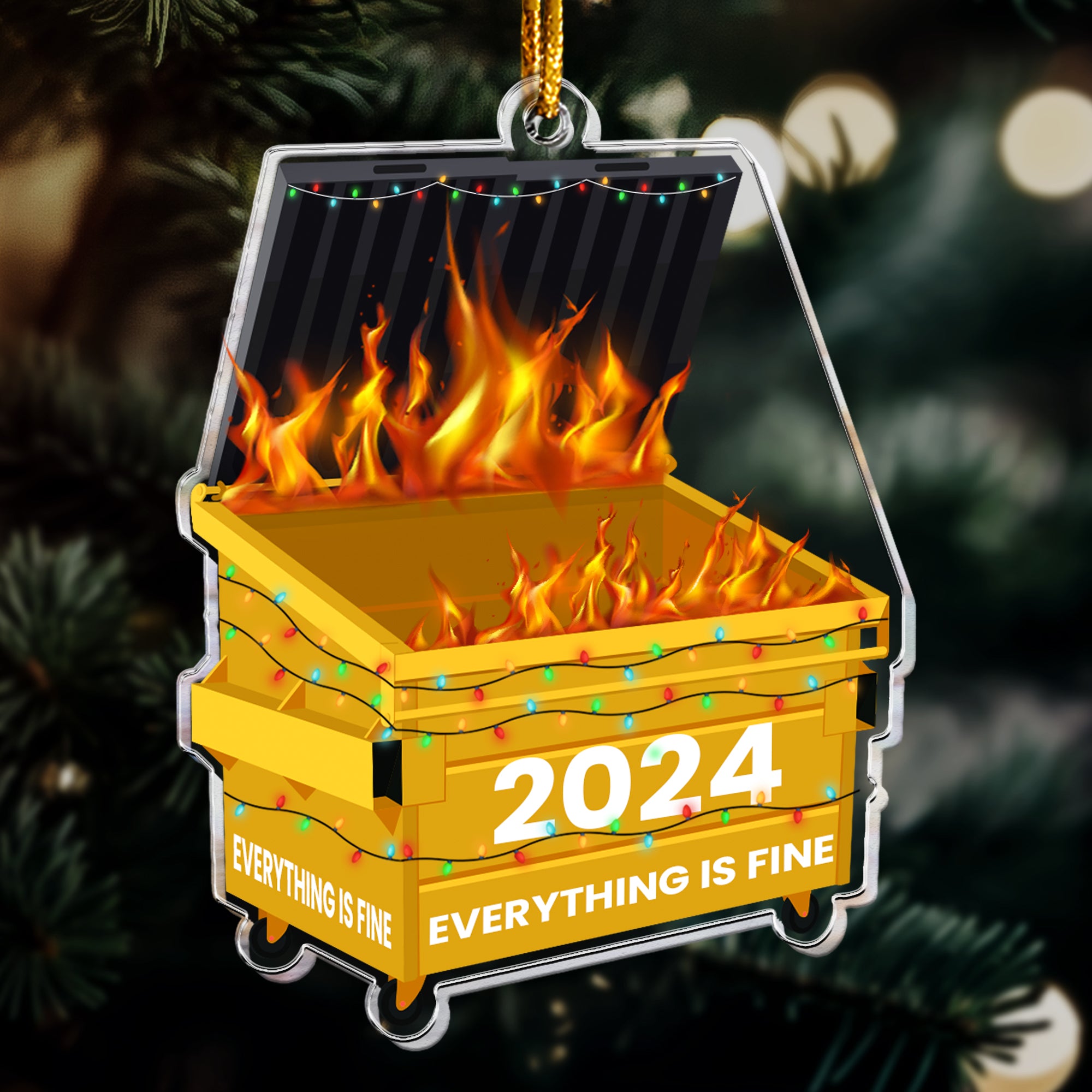 Fun Ornament Upload Photo - 2024 Dumpster On Fire - Everything Is Fine - Personalized Acrylic Photo Ornament