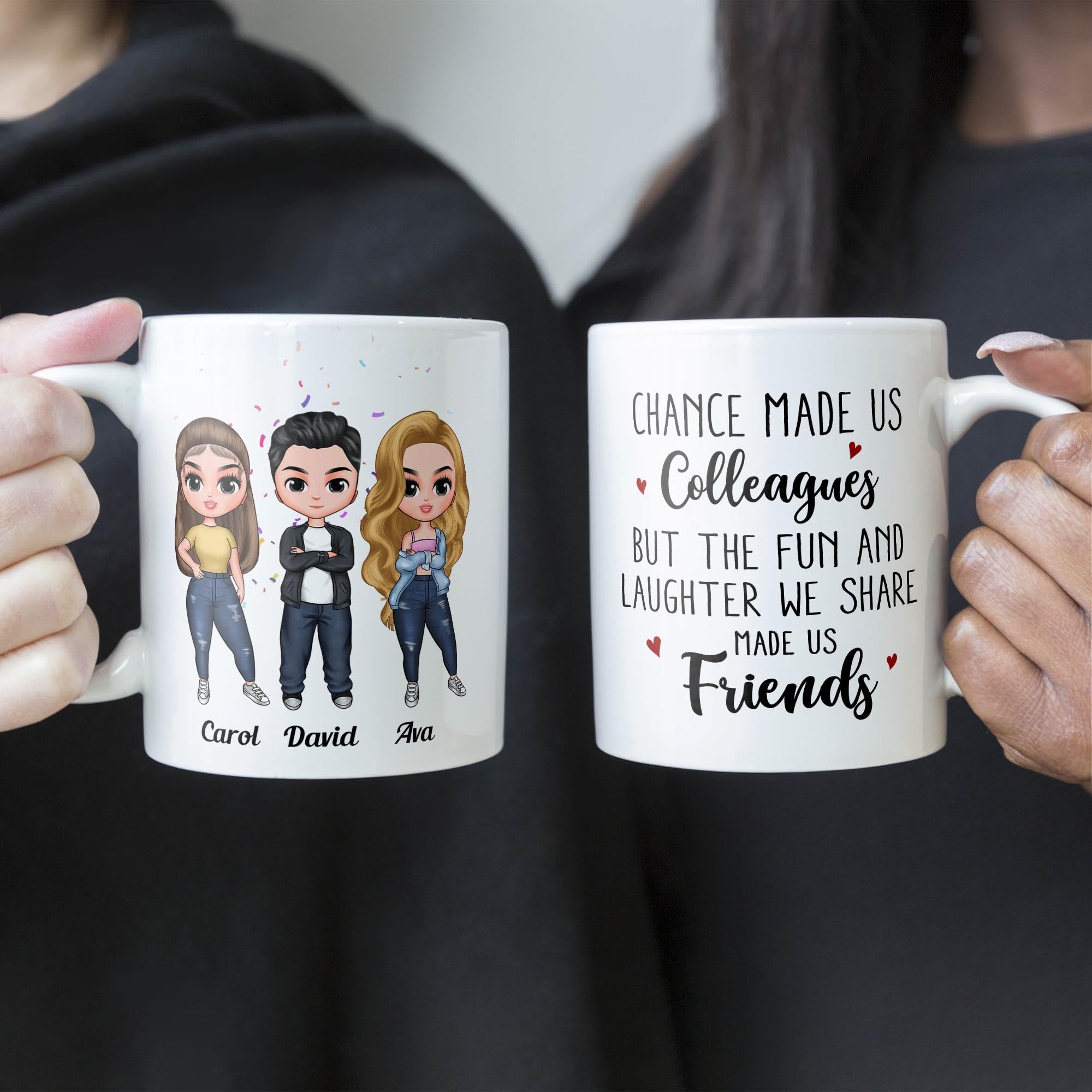 Fun & Laughter We Share Made Us Friends - Personalized Mug - Birthday, Christmas Gift For Colleagues