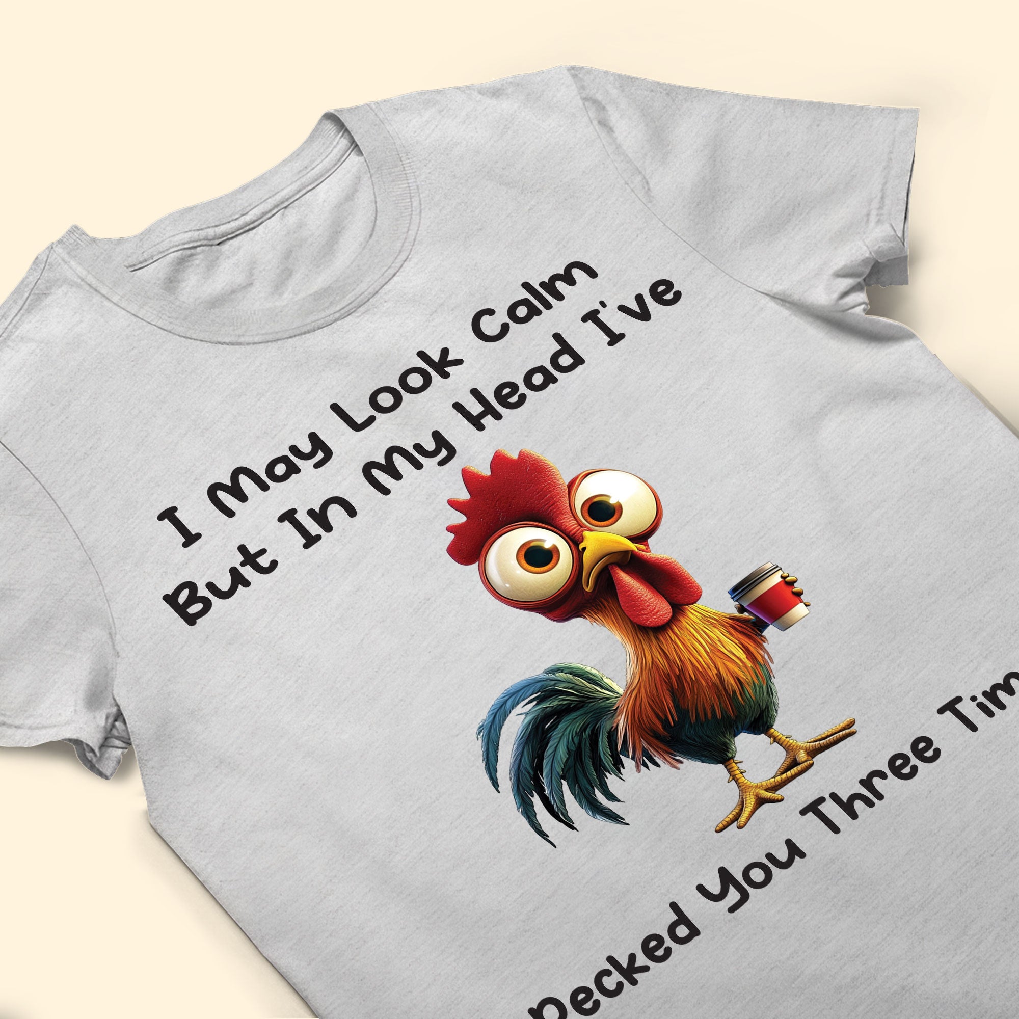 Funny Chicken Shirt - I've Pecked You Three Times - Fun Gifts For Men, Women - Personalized Shirt