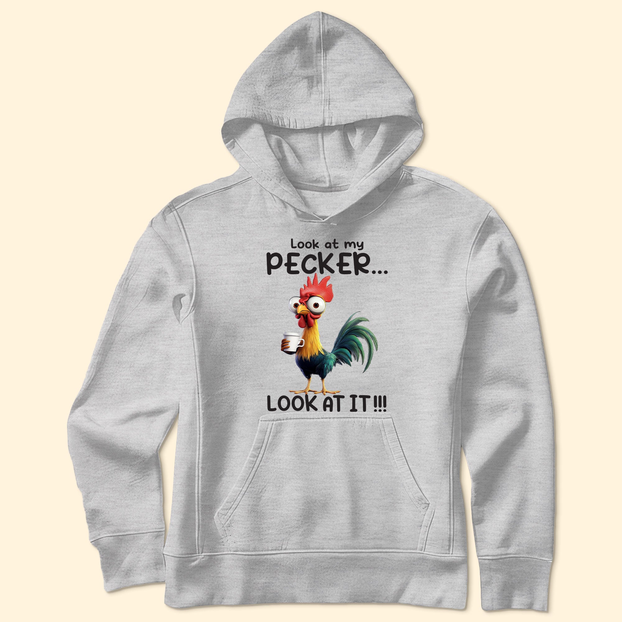 Funny Chicken Shirt - Look At My Pecker - Fun Gifts For Men, Women - Personalized Shirt