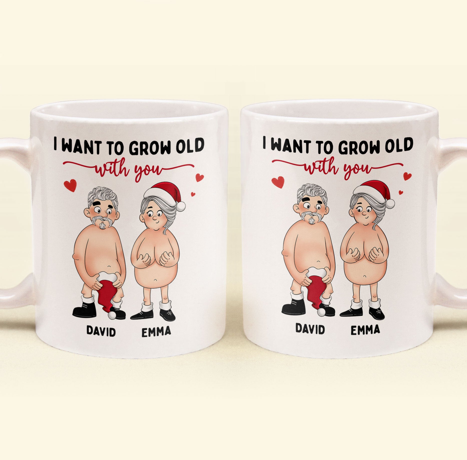 Funny Couple Version I Want To Grow Old With You - Personalized Mug