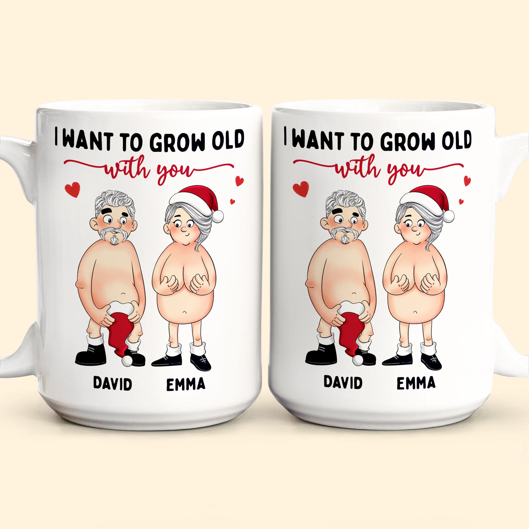 Funny Couple Version I Want To Grow Old With You - Personalized Mug