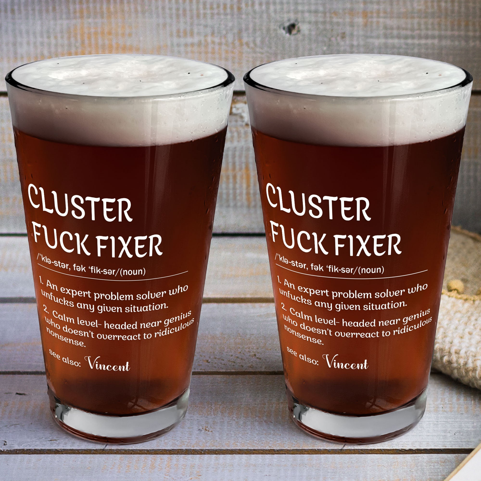 Funny Cup - Gifts For Boss, Coworkers - Cluster F*Ck Fixer - Custom Name - Personalized Beer Glass