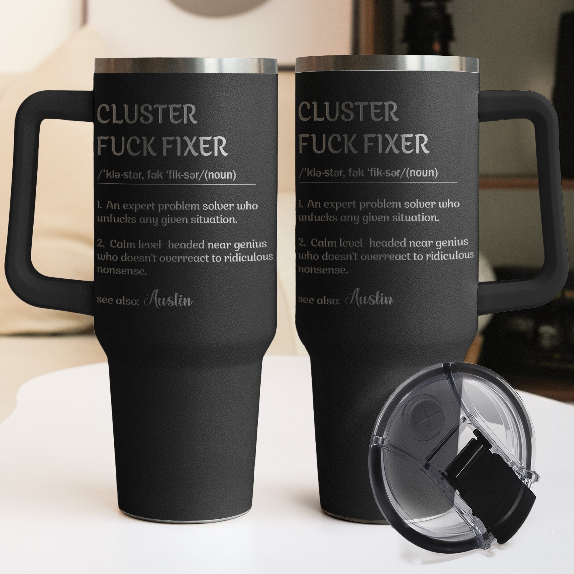 Funny Cup - Gifts For Boss, Coworkers - Cluster F*ck Fixer - Custom Name - Personalized 40oz Tumbler