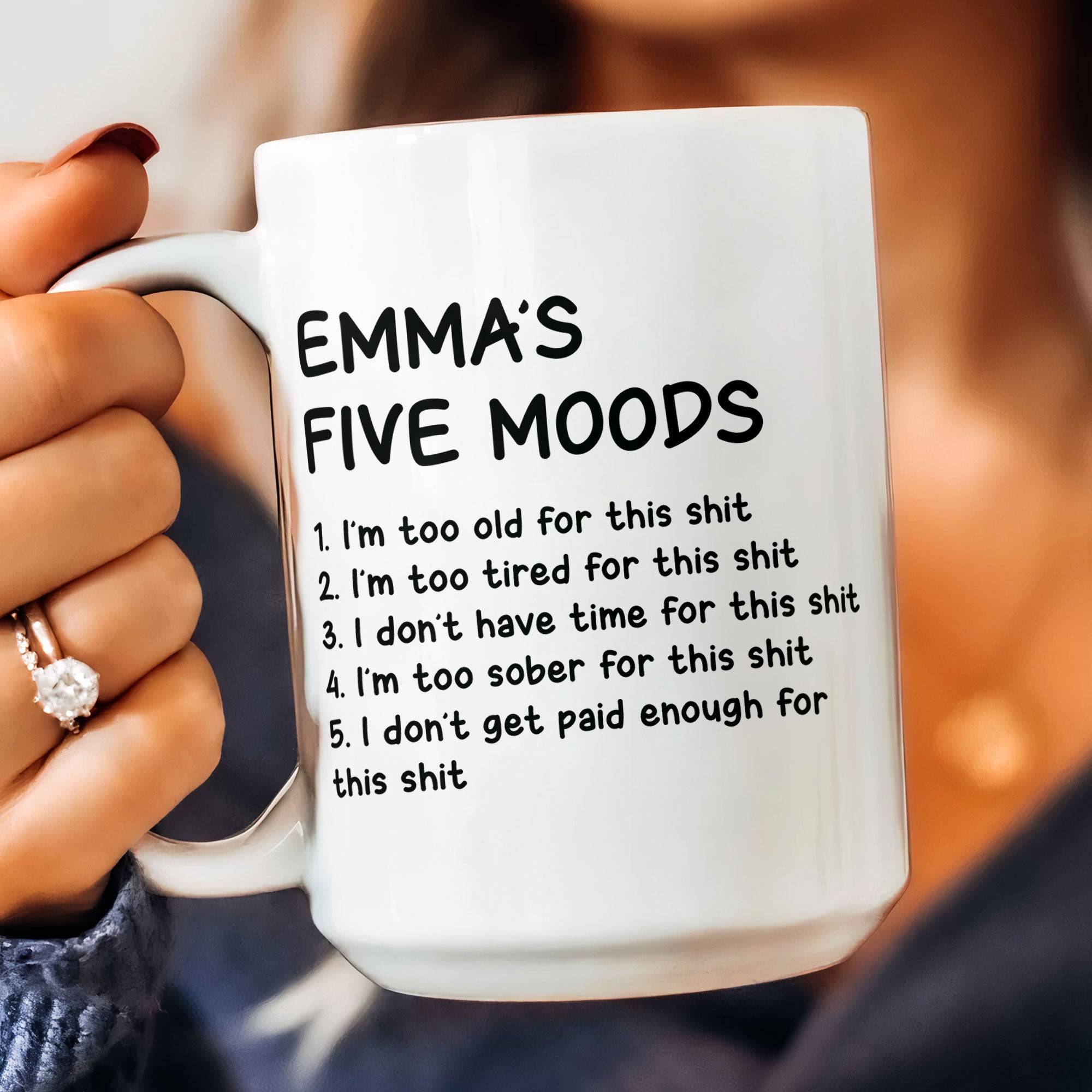 Funny Mug - My Five Moods - Gifts For Friends, Coworkers, Retirement - Personalized Mug