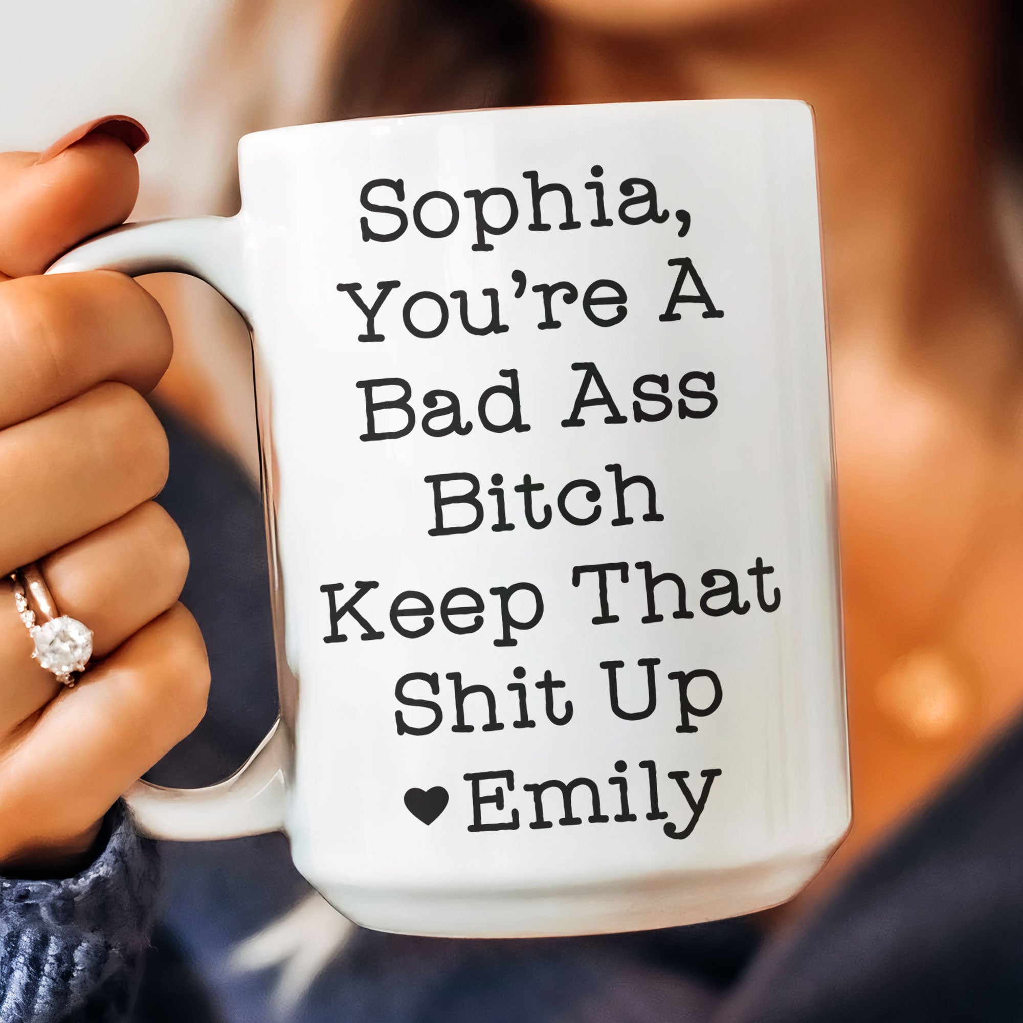 Funny Mug - You're A Badass Keep That Shit Up - For Coworker, Boss, Friend - Personalized Mug