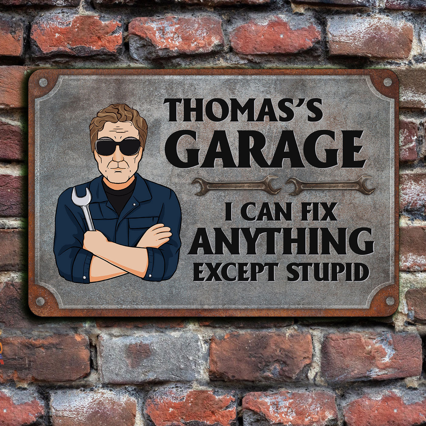 Garage Sign I Can Fix Anything Except Stupid - Personalized Metal Sign