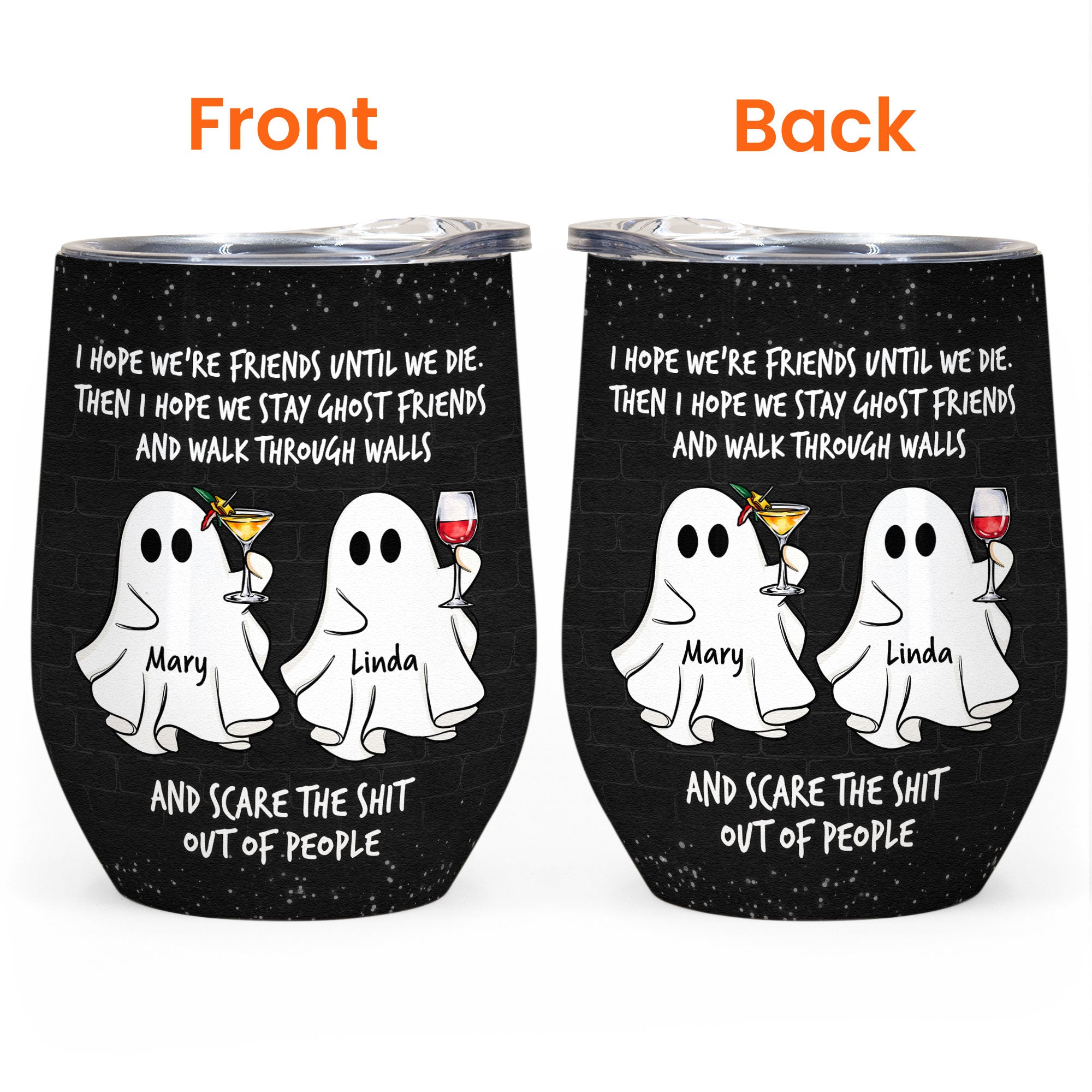 Ghost Friends - Personalized Wine Tumbler