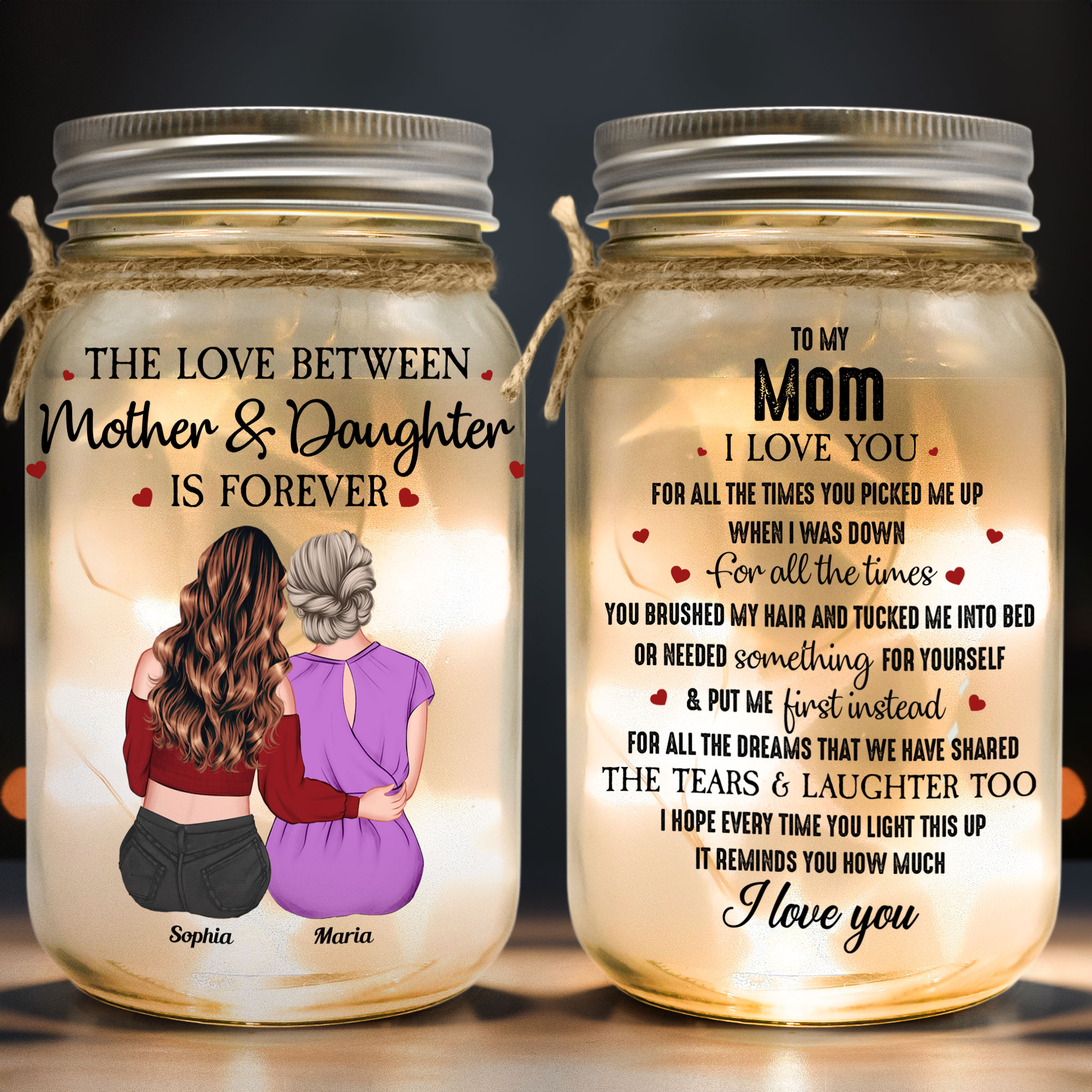 Gift For Mom I Love You For All The Times - Personalized Mason Jar Light