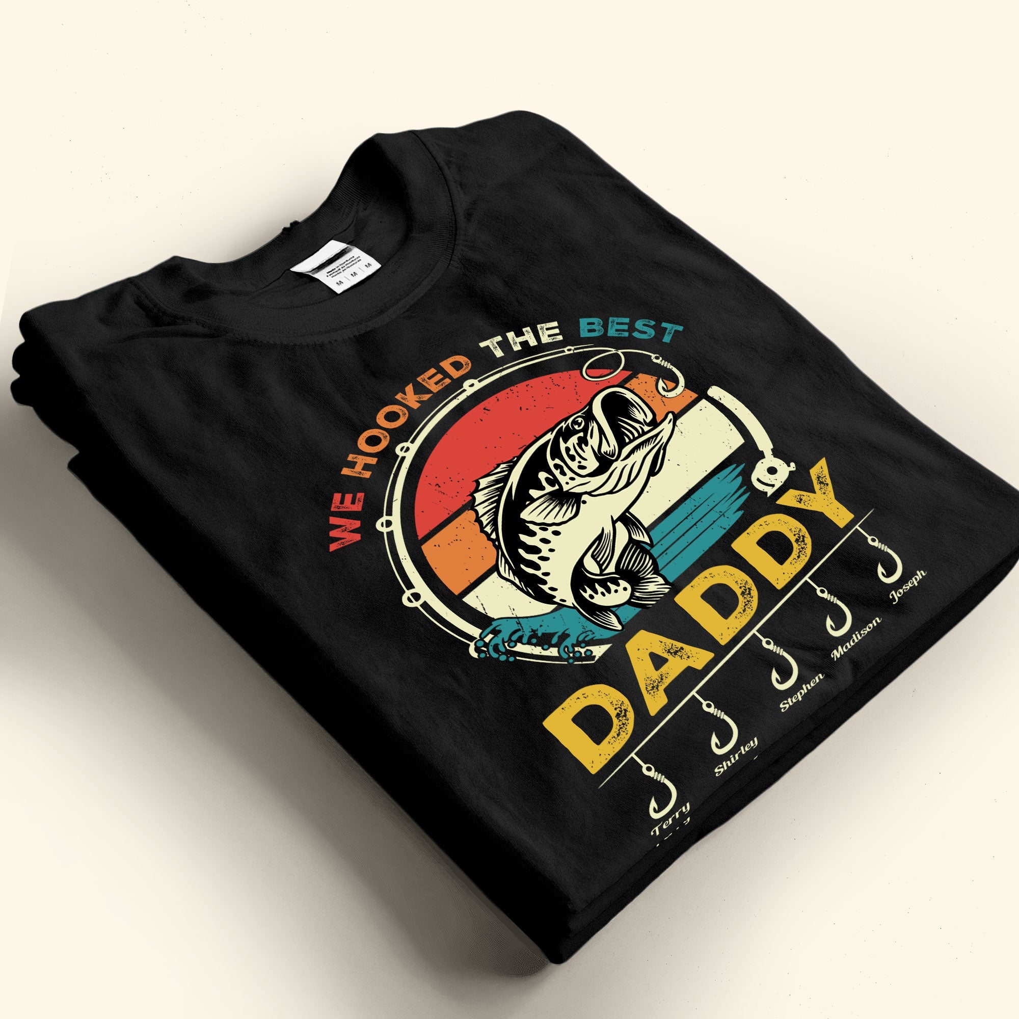 Gifts For Fisherman We Hooked The Best Daddy - Personalized Shirt