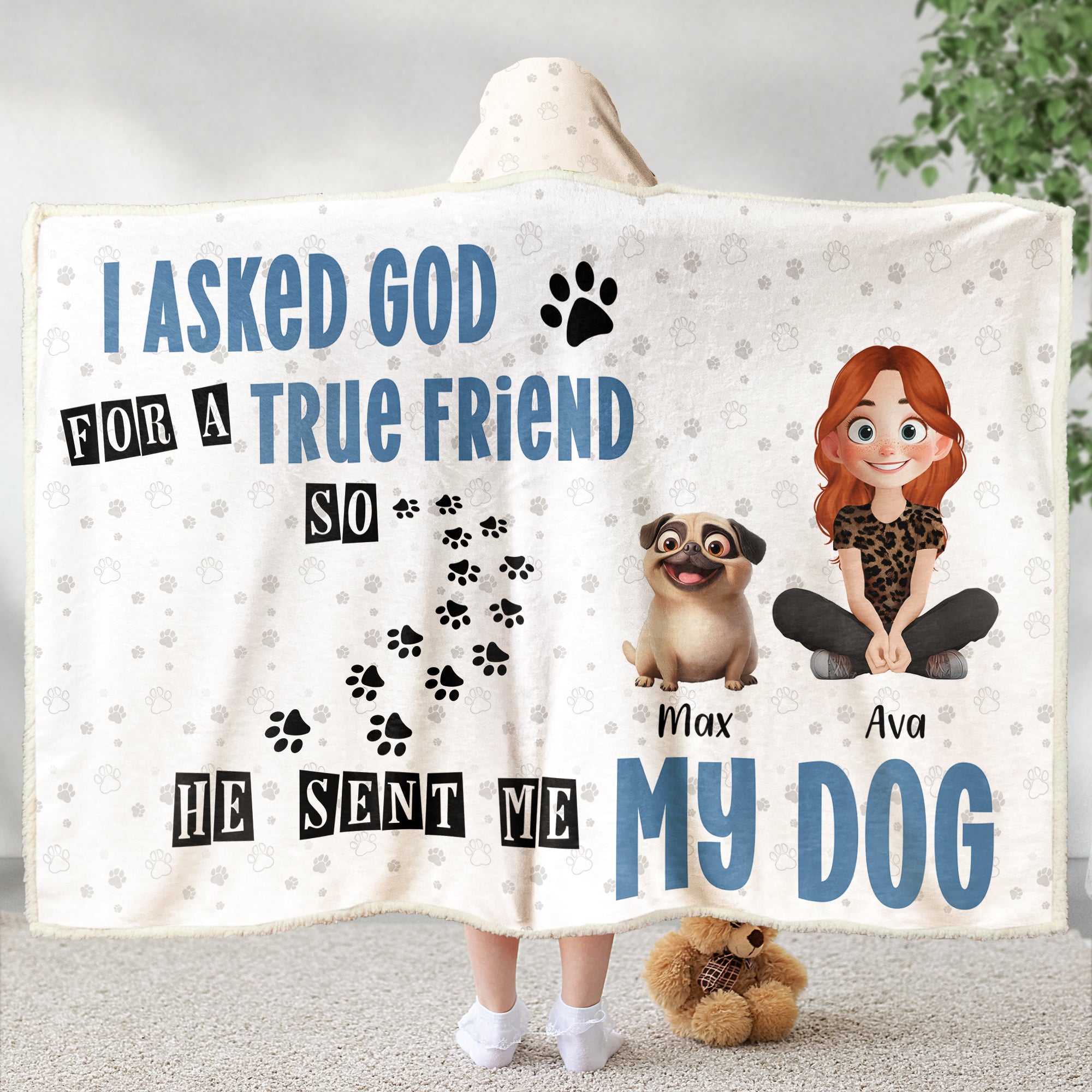 God Sent Me My Dog - Personalized Wearable Blanket Hoodie