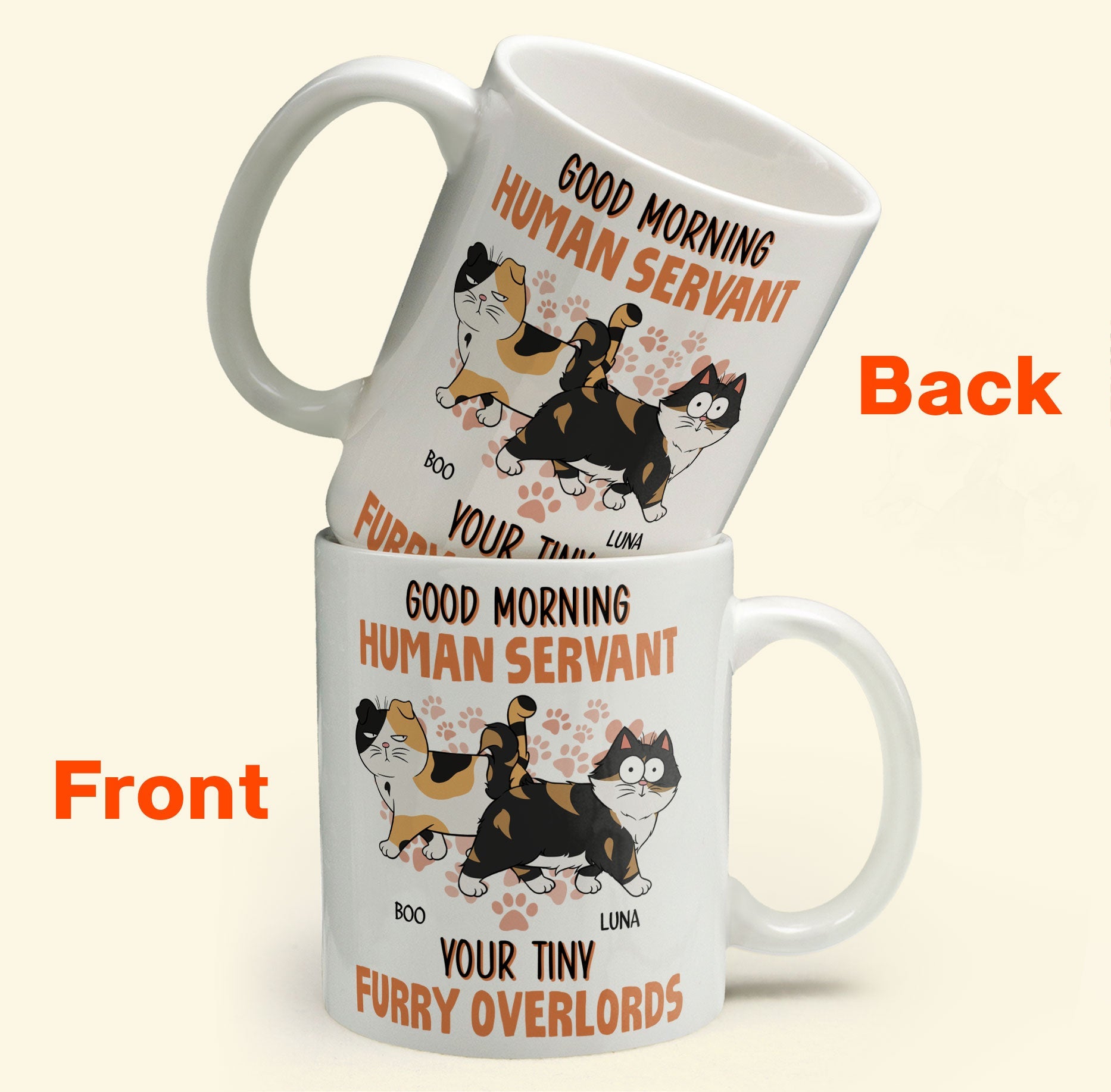 Good Morning Human Servant From Cats - Personalized Mug