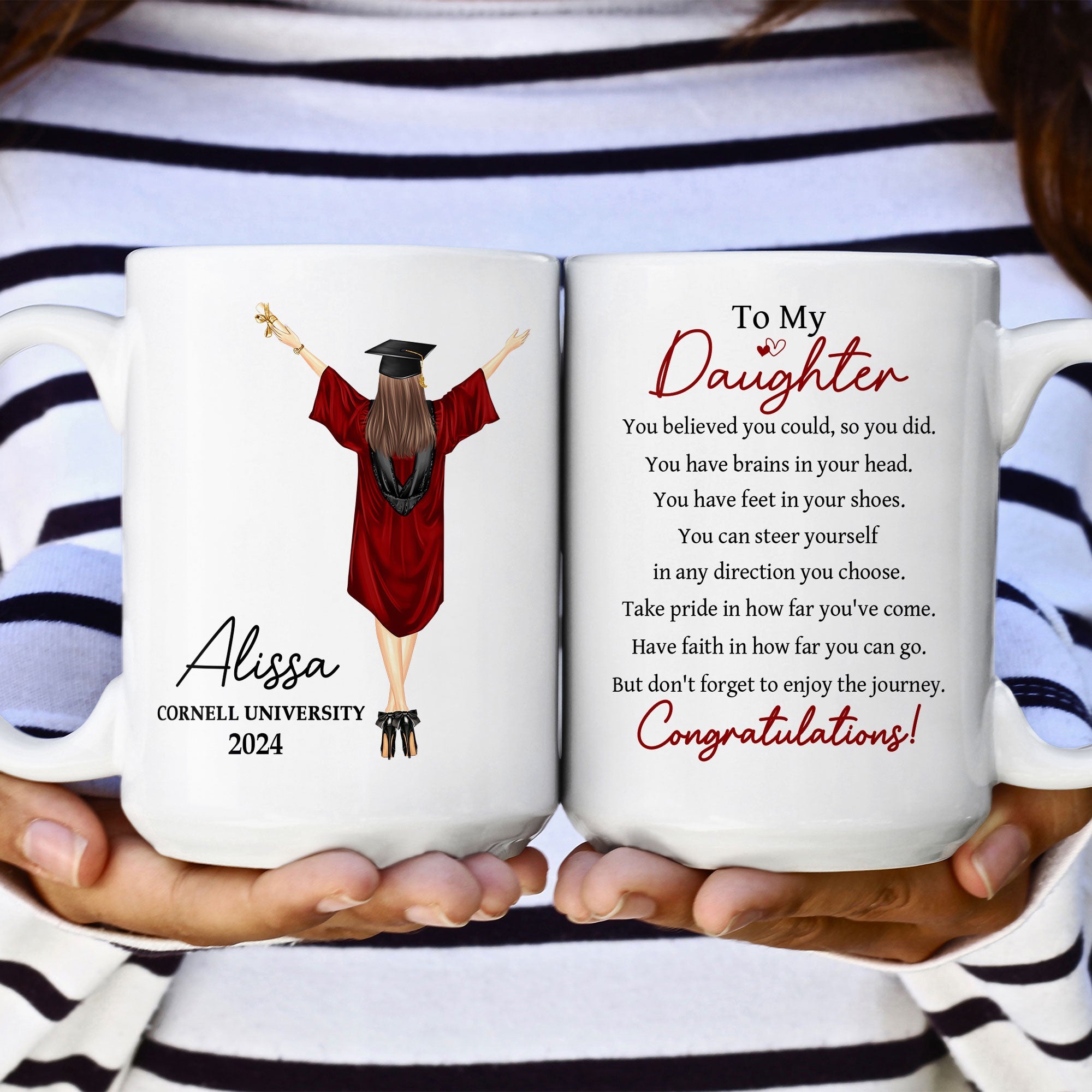 Graduation You Believed You Could So You Did - Personalized Mug