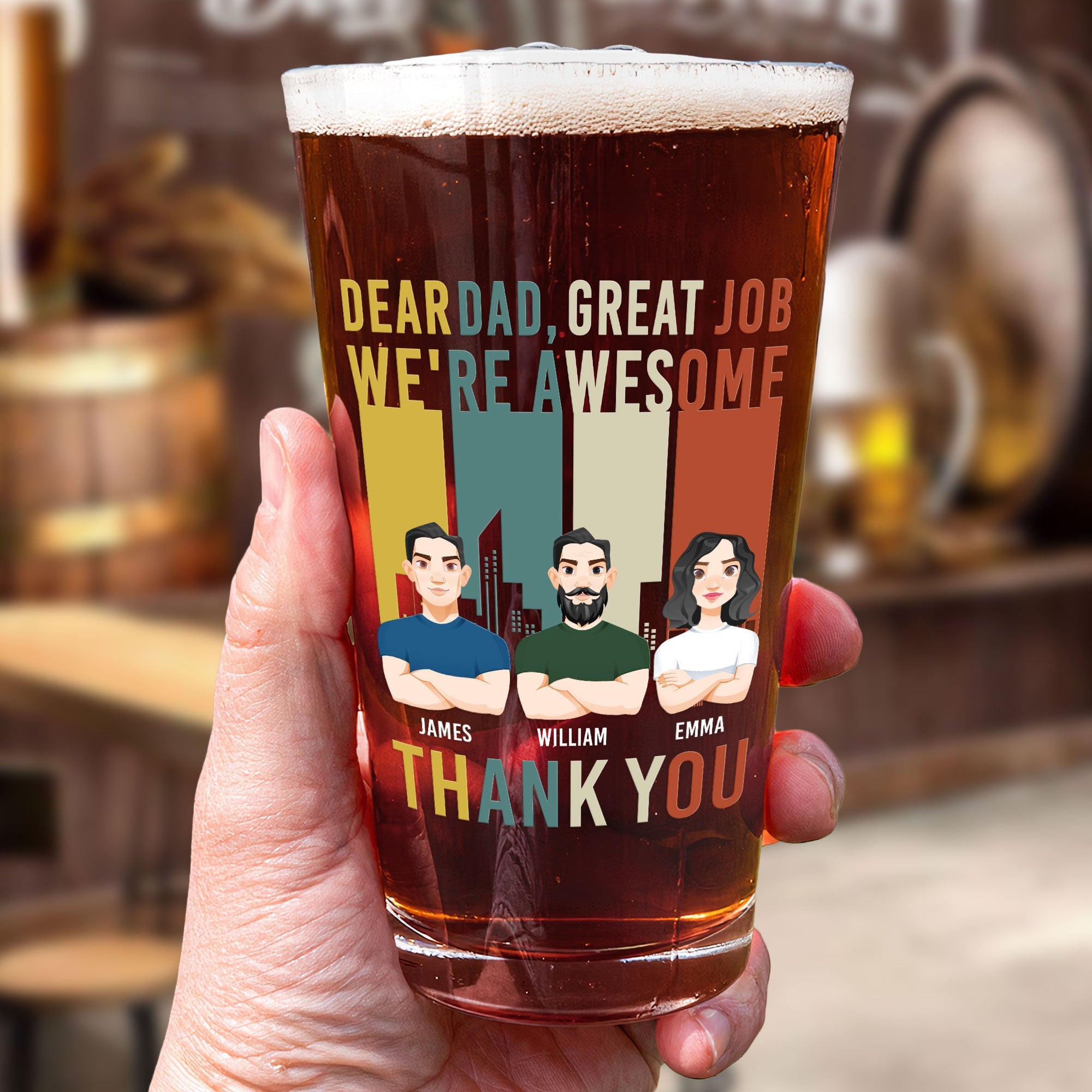 Great Job Dad We're Awesome - Personalized Beer Glass