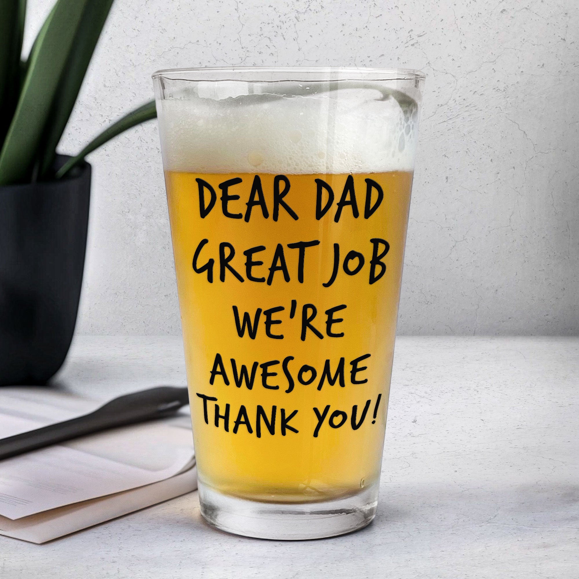 Great Job Dad We're Awesome - Personalized Photo Beer Glass